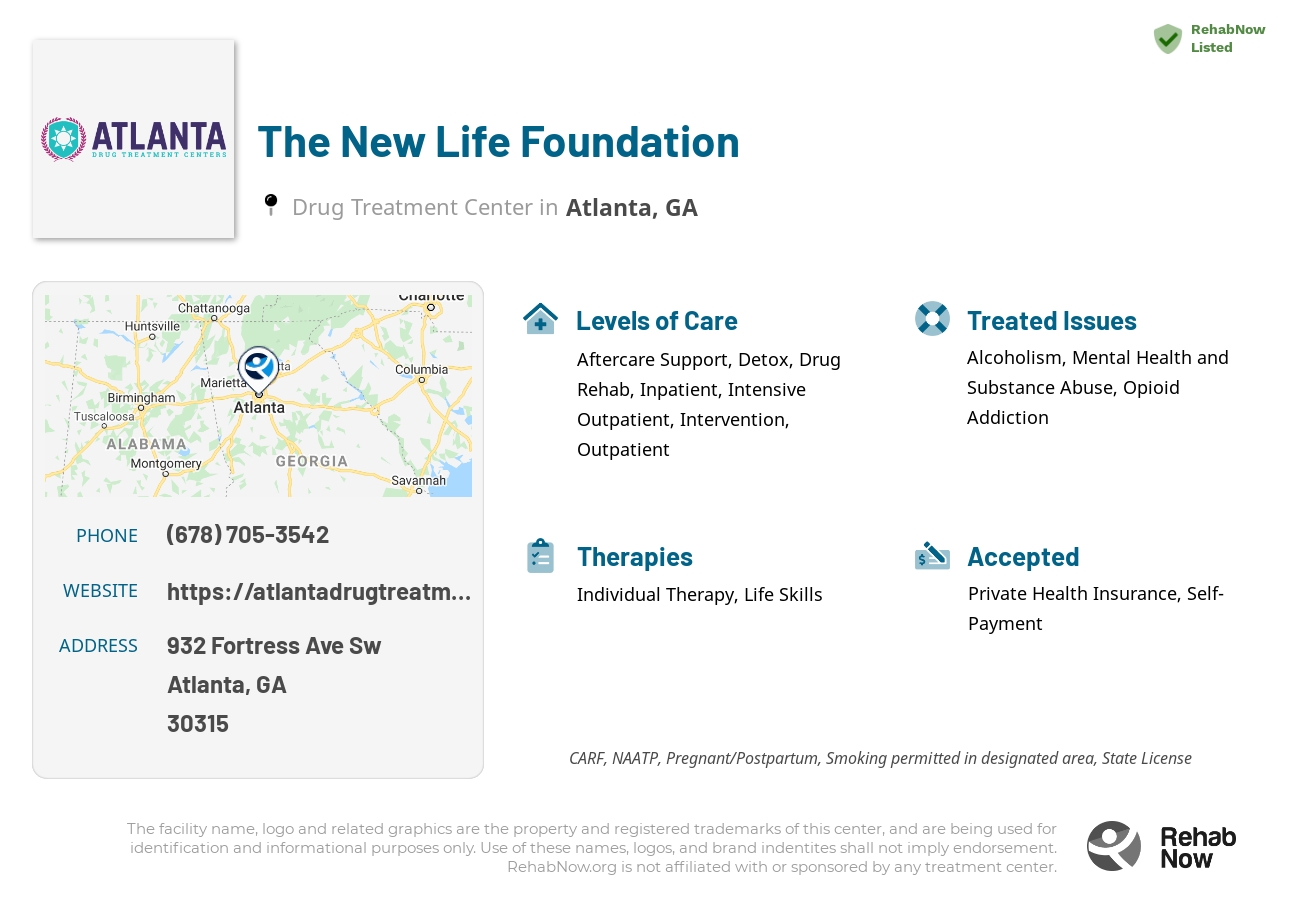 Helpful reference information for The New Life Foundation, a drug treatment center in Georgia located at: 932 932 Fortress Ave Sw, Atlanta, GA 30315, including phone numbers, official website, and more. Listed briefly is an overview of Levels of Care, Therapies Offered, Issues Treated, and accepted forms of Payment Methods.