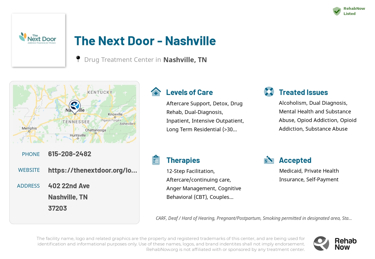 Helpful reference information for The Next Door - Nashville, a drug treatment center in Tennessee located at: 402 22nd Ave, Nashville, TN 37203, including phone numbers, official website, and more. Listed briefly is an overview of Levels of Care, Therapies Offered, Issues Treated, and accepted forms of Payment Methods.