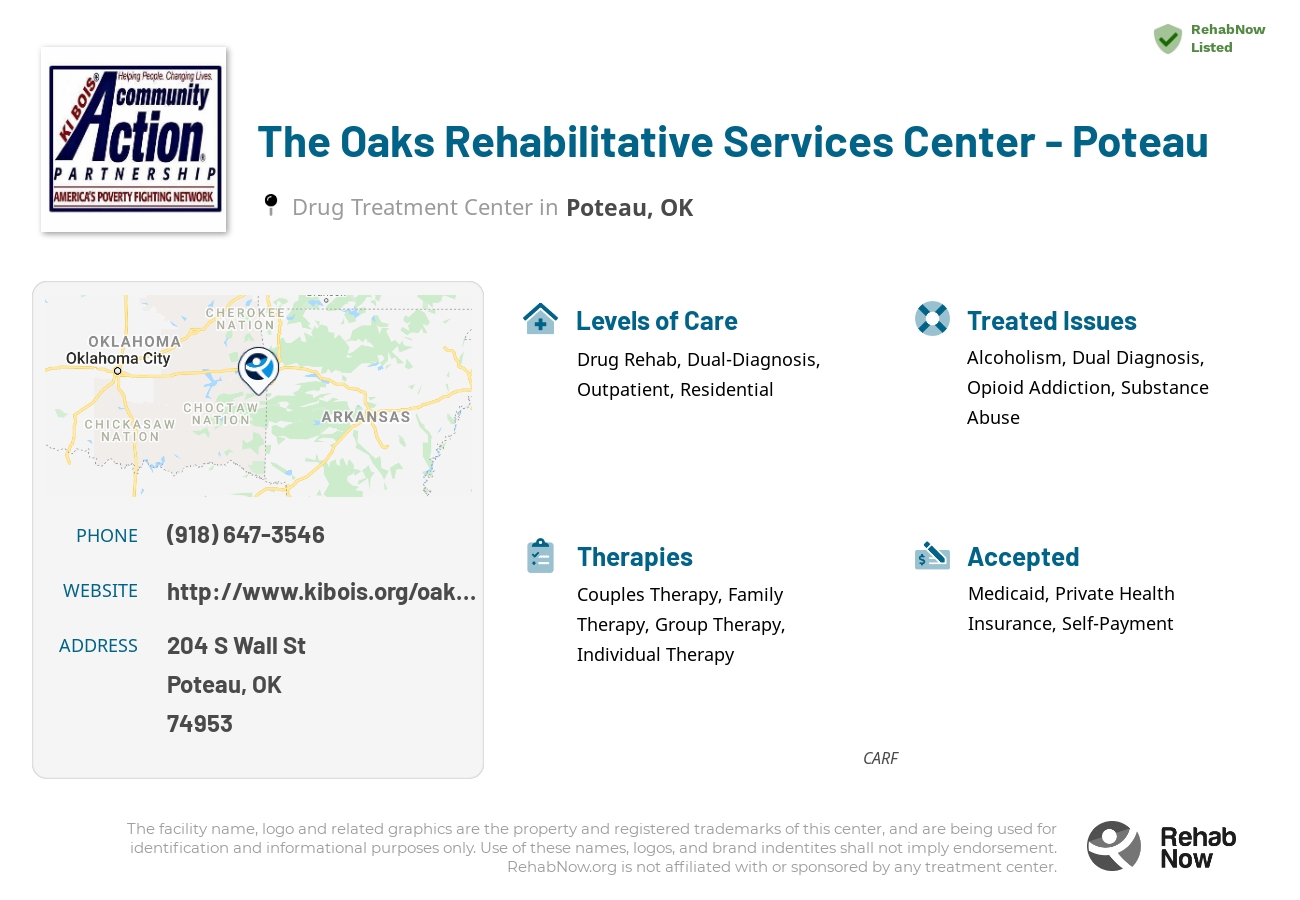 Helpful reference information for The Oaks Rehabilitative Services Center - Poteau, a drug treatment center in Oklahoma located at: 204 S Wall St, Poteau, OK 74953, including phone numbers, official website, and more. Listed briefly is an overview of Levels of Care, Therapies Offered, Issues Treated, and accepted forms of Payment Methods.