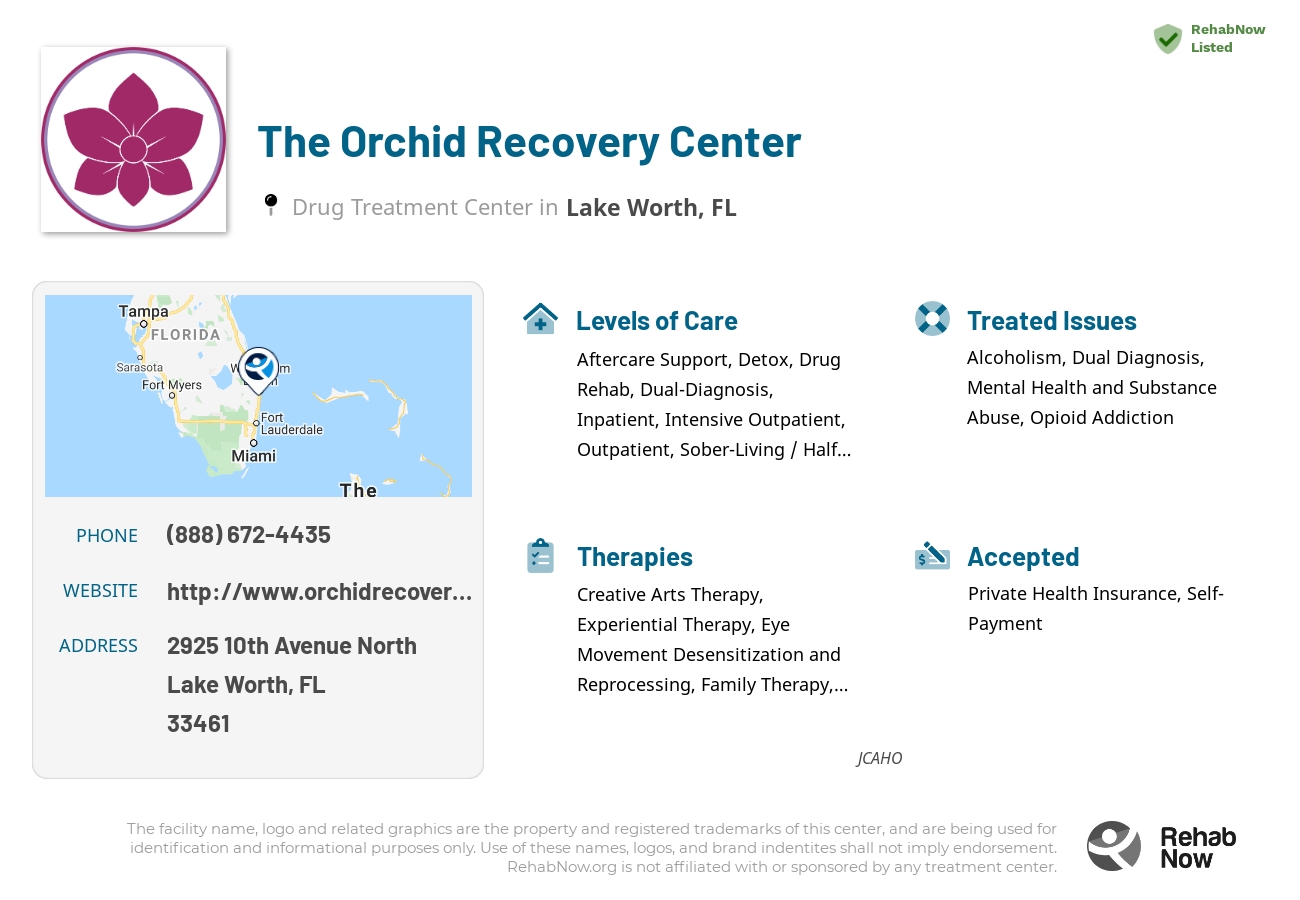 Helpful reference information for The Orchid Recovery Center, a drug treatment center in Florida located at: 2925 10th Avenue North, Lake Worth, FL, 33461, including phone numbers, official website, and more. Listed briefly is an overview of Levels of Care, Therapies Offered, Issues Treated, and accepted forms of Payment Methods.