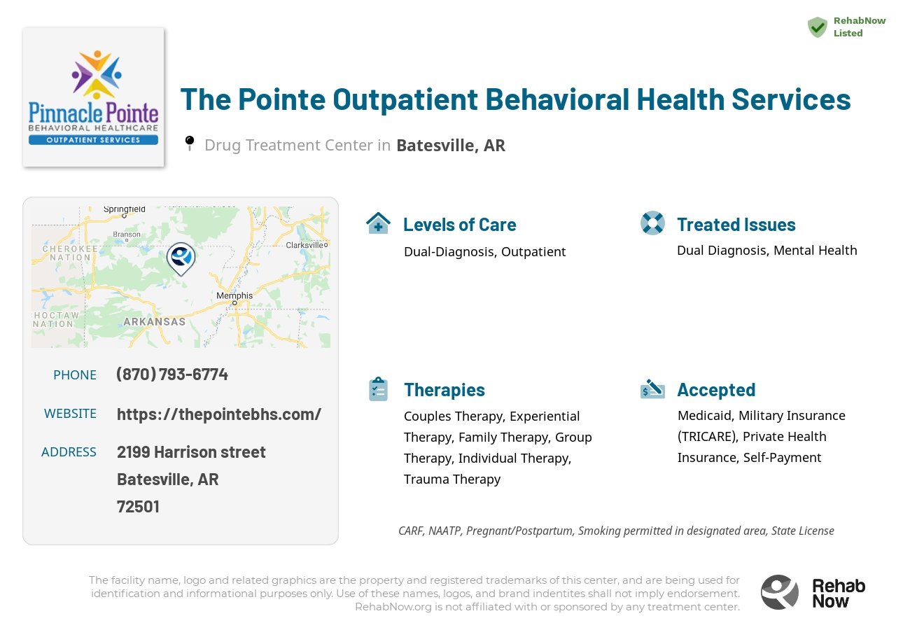 Helpful reference information for The Pointe Outpatient Behavioral Health Services, a drug treatment center in Arkansas located at: 2199 Harrison street, Batesville, AR, 72501, including phone numbers, official website, and more. Listed briefly is an overview of Levels of Care, Therapies Offered, Issues Treated, and accepted forms of Payment Methods.