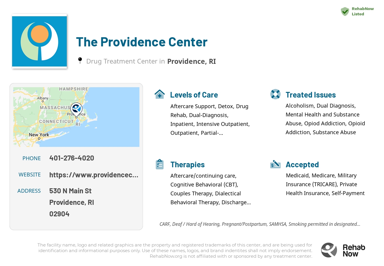 Helpful reference information for The Providence Center, a drug treatment center in Rhode Island located at: 530 N Main St, Providence, RI 02904, including phone numbers, official website, and more. Listed briefly is an overview of Levels of Care, Therapies Offered, Issues Treated, and accepted forms of Payment Methods.