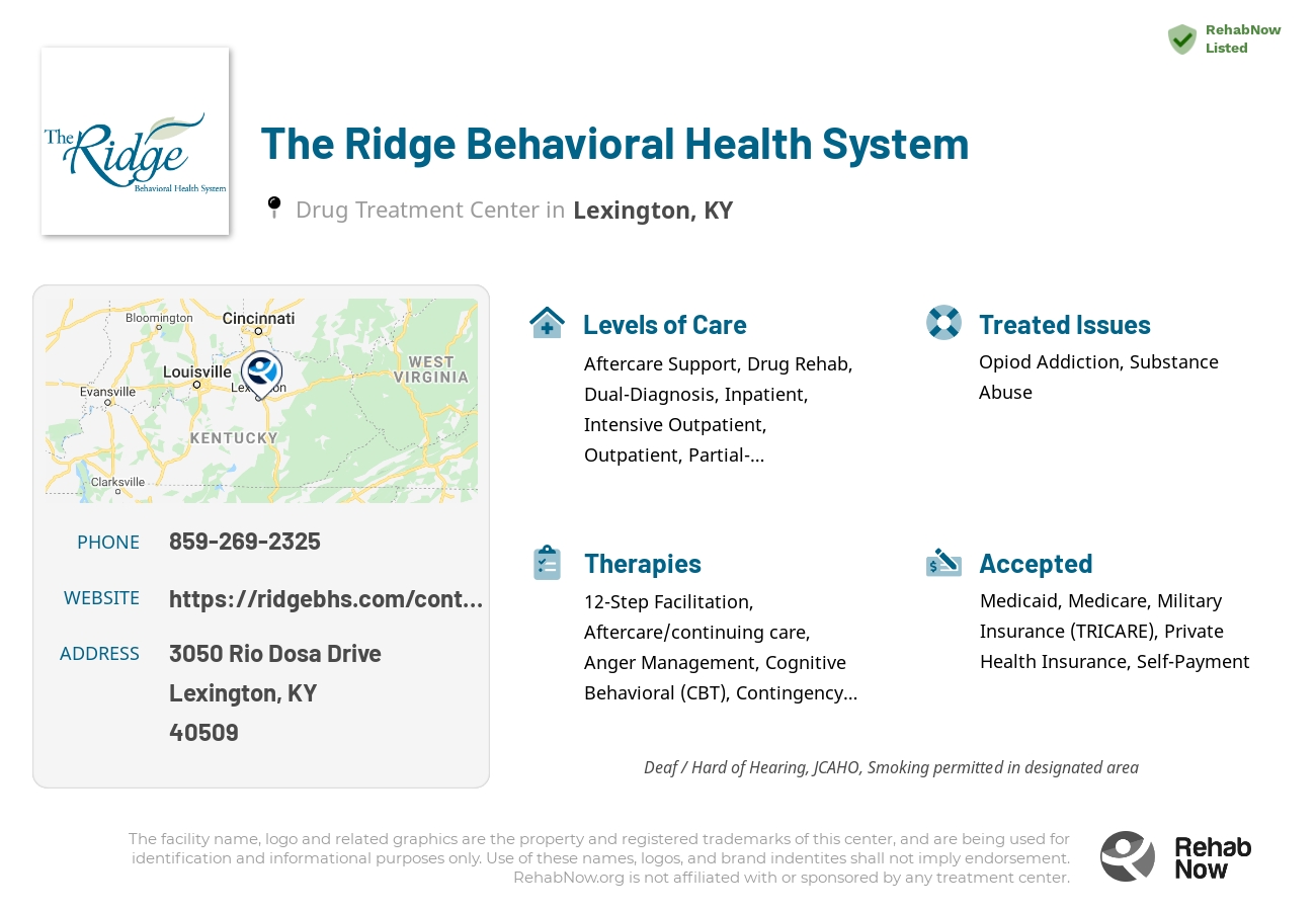 Helpful reference information for The Ridge Behavioral Health System, a drug treatment center in Kentucky located at: 3050 Rio Dosa Drive, Lexington, KY 40509, including phone numbers, official website, and more. Listed briefly is an overview of Levels of Care, Therapies Offered, Issues Treated, and accepted forms of Payment Methods.
