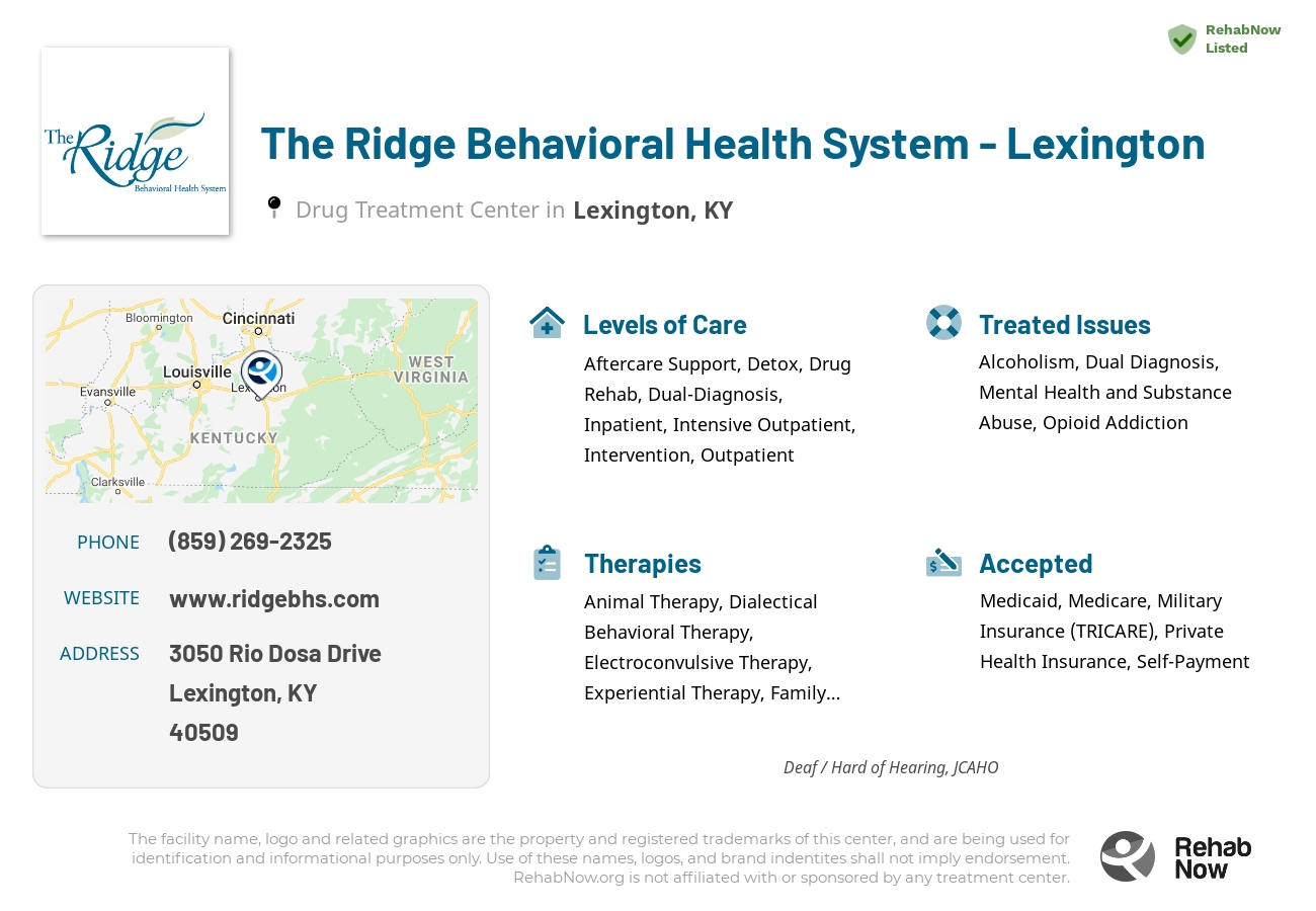 Helpful reference information for The Ridge Behavioral Health System - Lexington, a drug treatment center in Kentucky located at: 3050 Rio Dosa Drive, Lexington, KY, 40509, including phone numbers, official website, and more. Listed briefly is an overview of Levels of Care, Therapies Offered, Issues Treated, and accepted forms of Payment Methods.