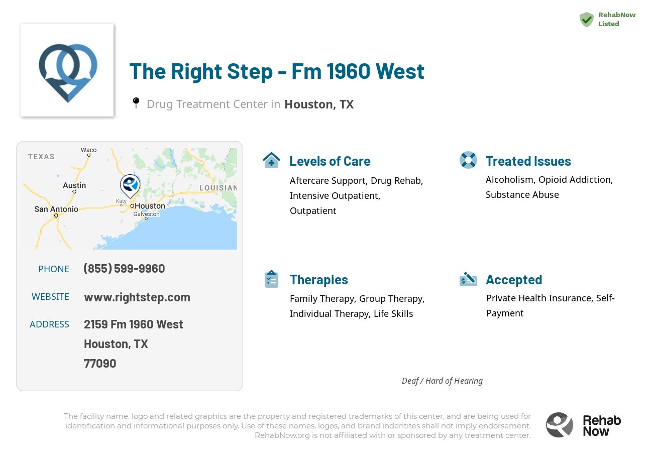 Helpful reference information for The Right Step - Fm 1960 West, a drug treatment center in Texas located at: 2159 Fm 1960 West, Houston, TX, 77090, including phone numbers, official website, and more. Listed briefly is an overview of Levels of Care, Therapies Offered, Issues Treated, and accepted forms of Payment Methods.