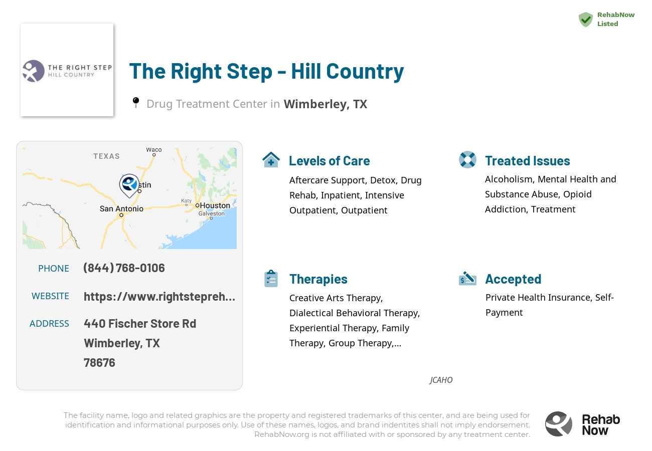 Helpful reference information for The Right Step - Hill Country, a drug treatment center in Texas located at: 440 Fischer Store Rd, Wimberley, TX 78676, including phone numbers, official website, and more. Listed briefly is an overview of Levels of Care, Therapies Offered, Issues Treated, and accepted forms of Payment Methods.