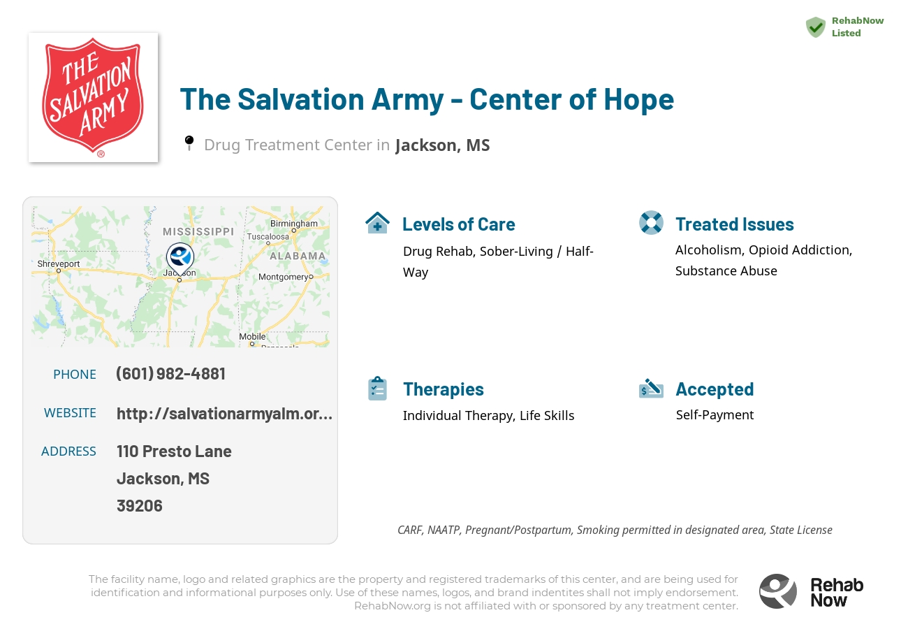 Helpful reference information for The Salvation Army - Center of Hope, a drug treatment center in Mississippi located at: 110 110 Presto Lane, Jackson, MS 39206, including phone numbers, official website, and more. Listed briefly is an overview of Levels of Care, Therapies Offered, Issues Treated, and accepted forms of Payment Methods.