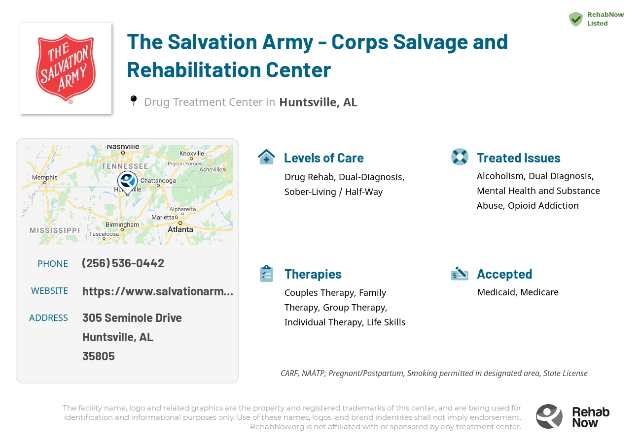 Helpful reference information for The Salvation Army - Corps Salvage and Rehabilitation Center, a drug treatment center in Alabama located at: 305 Seminole Drive, Huntsville, AL, 35805, including phone numbers, official website, and more. Listed briefly is an overview of Levels of Care, Therapies Offered, Issues Treated, and accepted forms of Payment Methods.