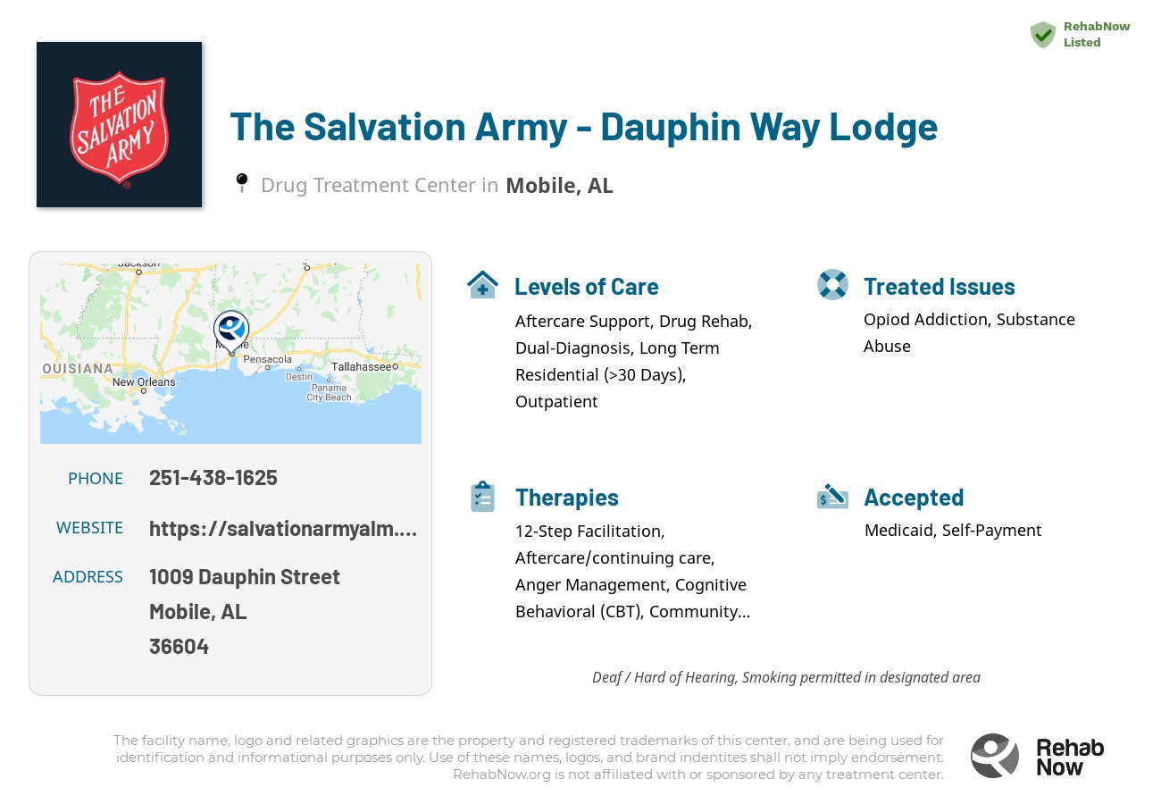 Helpful reference information for The Salvation Army - Dauphin Way Lodge, a drug treatment center in Alabama located at: 1009 Dauphin Street, Mobile, AL 36604, including phone numbers, official website, and more. Listed briefly is an overview of Levels of Care, Therapies Offered, Issues Treated, and accepted forms of Payment Methods.