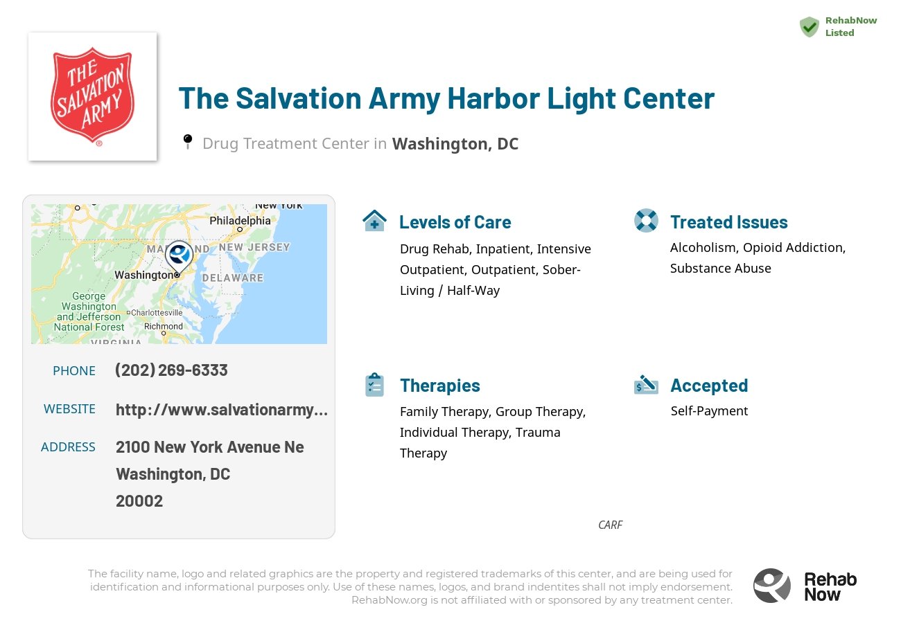 Helpful reference information for The Salvation Army Harbor Light Center, a drug treatment center in District of Columbia located at: 2100 New York Avenue Ne, Washington, DC, 20002, including phone numbers, official website, and more. Listed briefly is an overview of Levels of Care, Therapies Offered, Issues Treated, and accepted forms of Payment Methods.