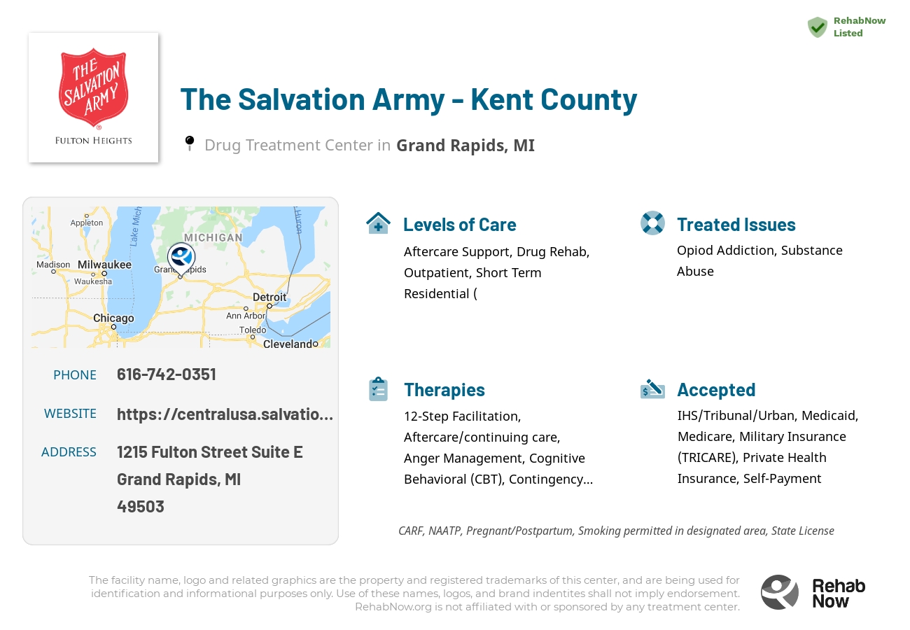 Helpful reference information for The Salvation Army - Kent County, a drug treatment center in Michigan located at: 1215 Fulton Street Suite E, Grand Rapids, MI 49503, including phone numbers, official website, and more. Listed briefly is an overview of Levels of Care, Therapies Offered, Issues Treated, and accepted forms of Payment Methods.