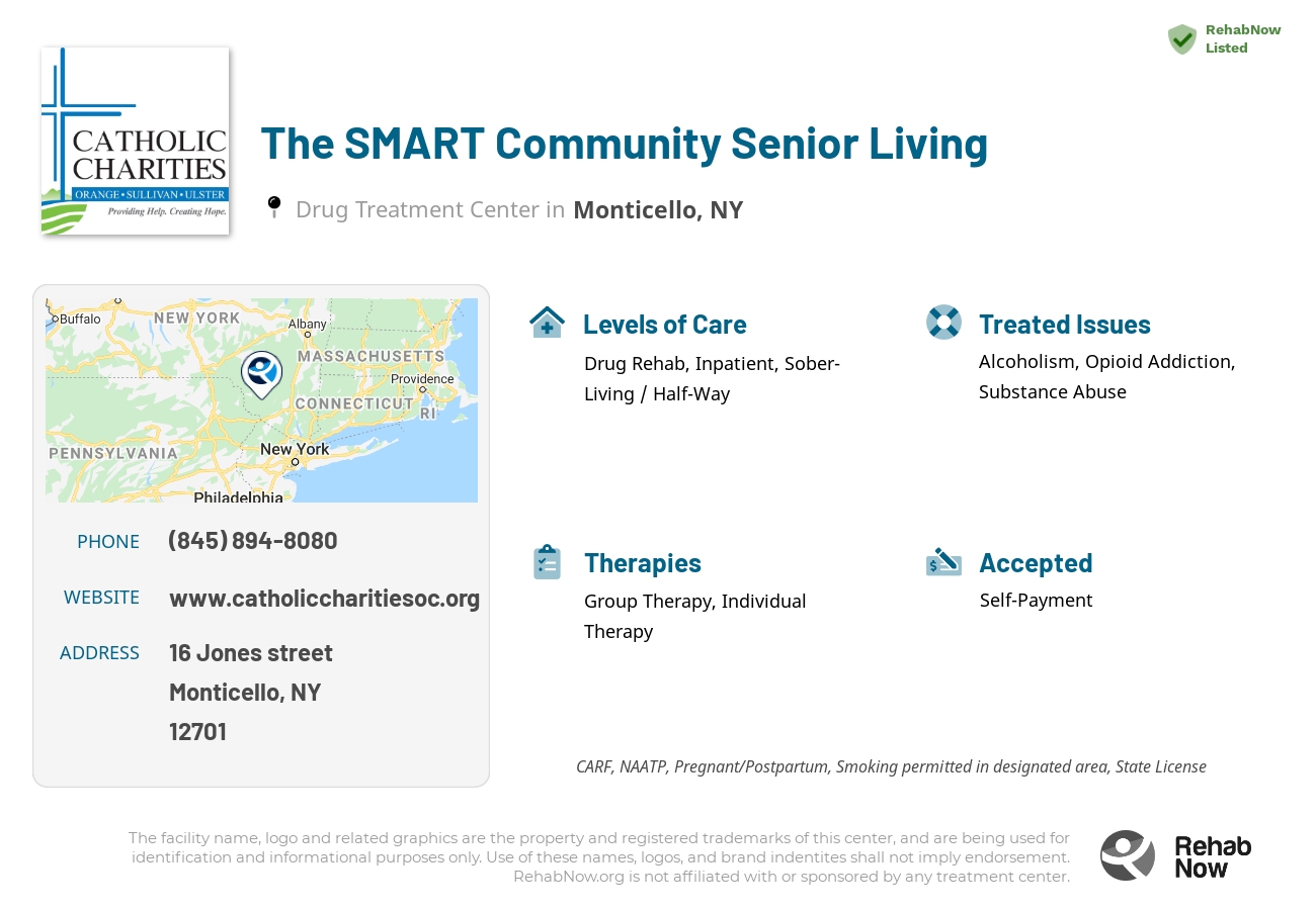 Helpful reference information for The SMART Community Senior Living, a drug treatment center in New York located at: 16 Jones street, Monticello, NY, 12701, including phone numbers, official website, and more. Listed briefly is an overview of Levels of Care, Therapies Offered, Issues Treated, and accepted forms of Payment Methods.