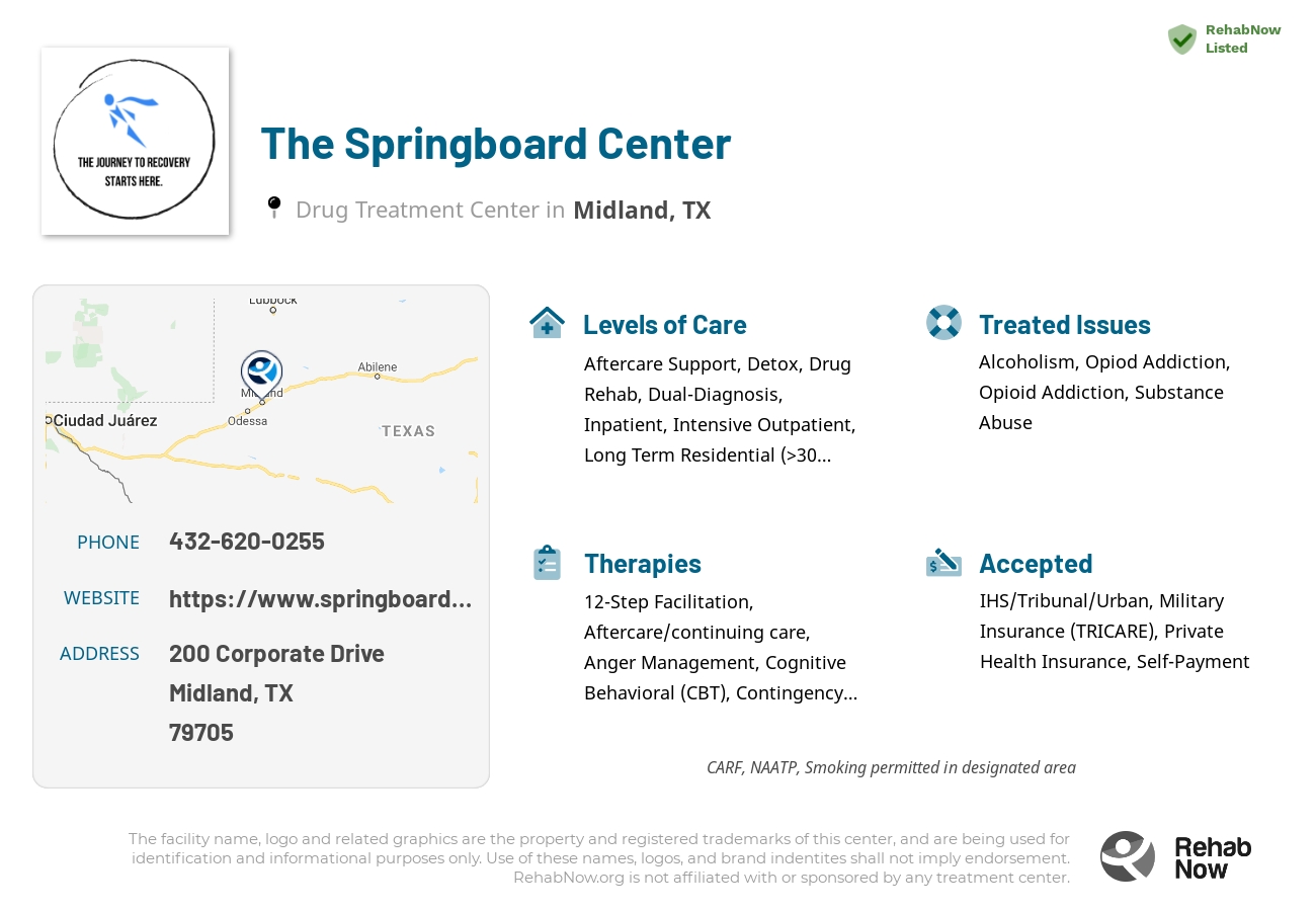 Helpful reference information for The Springboard Center, a drug treatment center in Texas located at: 200 Corporate Drive, Midland, TX, 79705, including phone numbers, official website, and more. Listed briefly is an overview of Levels of Care, Therapies Offered, Issues Treated, and accepted forms of Payment Methods.