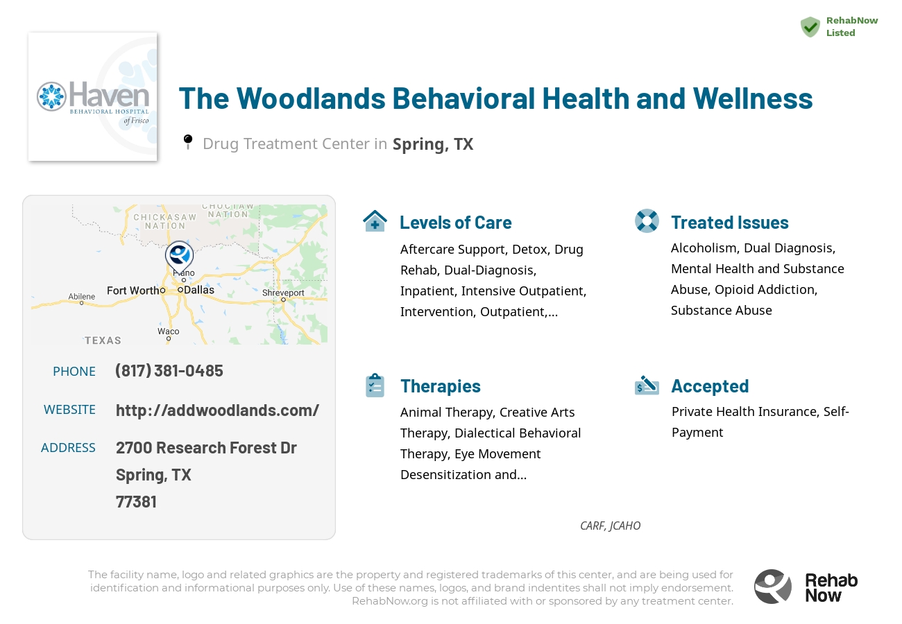 Helpful reference information for The Woodlands Behavioral Health and Wellness, a drug treatment center in Texas located at: 5680 Frisco Square Boulevard, Frisco, TX, 75034, including phone numbers, official website, and more. Listed briefly is an overview of Levels of Care, Therapies Offered, Issues Treated, and accepted forms of Payment Methods.