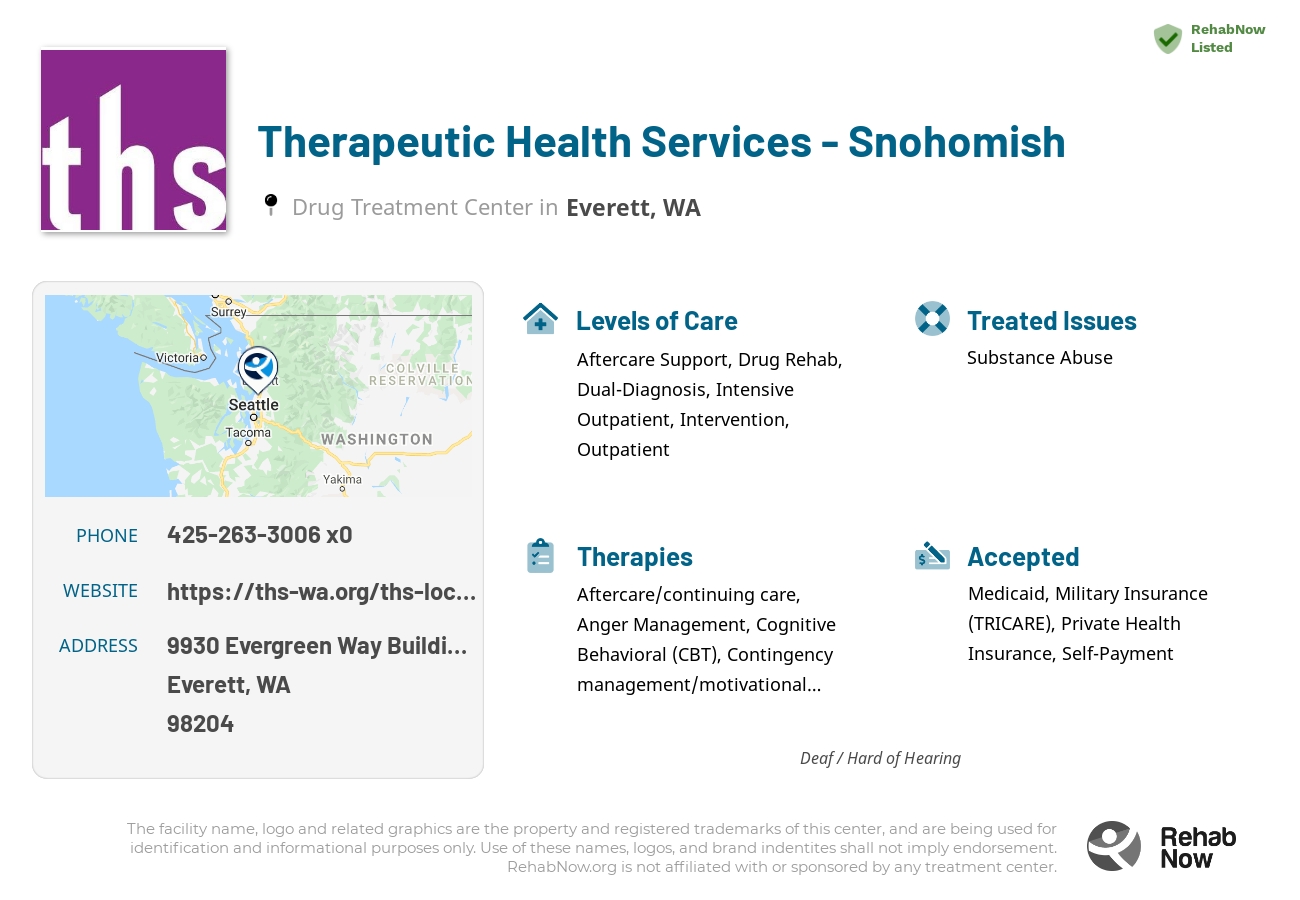Helpful reference information for Therapeutic Health Services  - Snohomish, a drug treatment center in Washington located at: 9930 Evergreen Way Building Z-154, Everett, WA 98204, including phone numbers, official website, and more. Listed briefly is an overview of Levels of Care, Therapies Offered, Issues Treated, and accepted forms of Payment Methods.