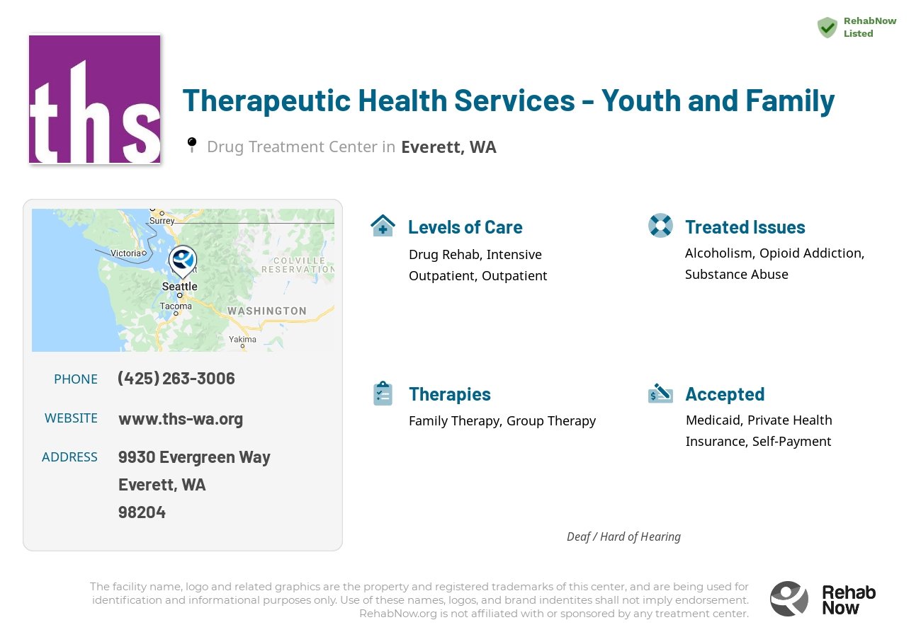 Helpful reference information for Therapeutic Health Services - Youth and Family, a drug treatment center in Washington located at: 9930 Evergreen Way, Everett, WA, 98204, including phone numbers, official website, and more. Listed briefly is an overview of Levels of Care, Therapies Offered, Issues Treated, and accepted forms of Payment Methods.