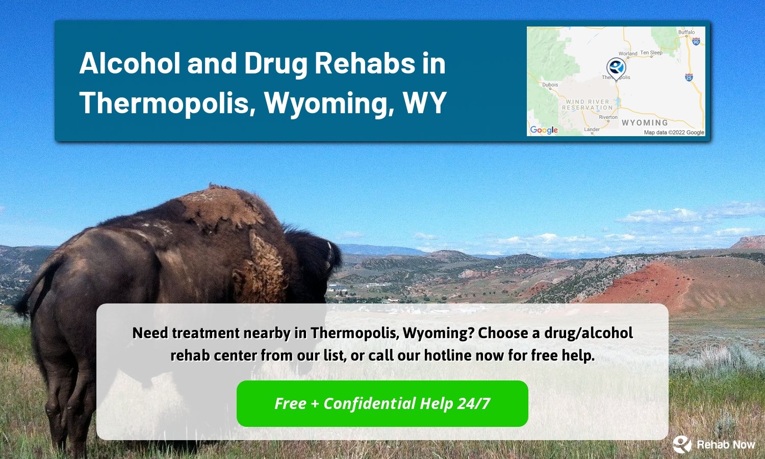 Need treatment nearby in Thermopolis, Wyoming? Choose a drug/alcohol rehab center from our list, or call our hotline now for free help.