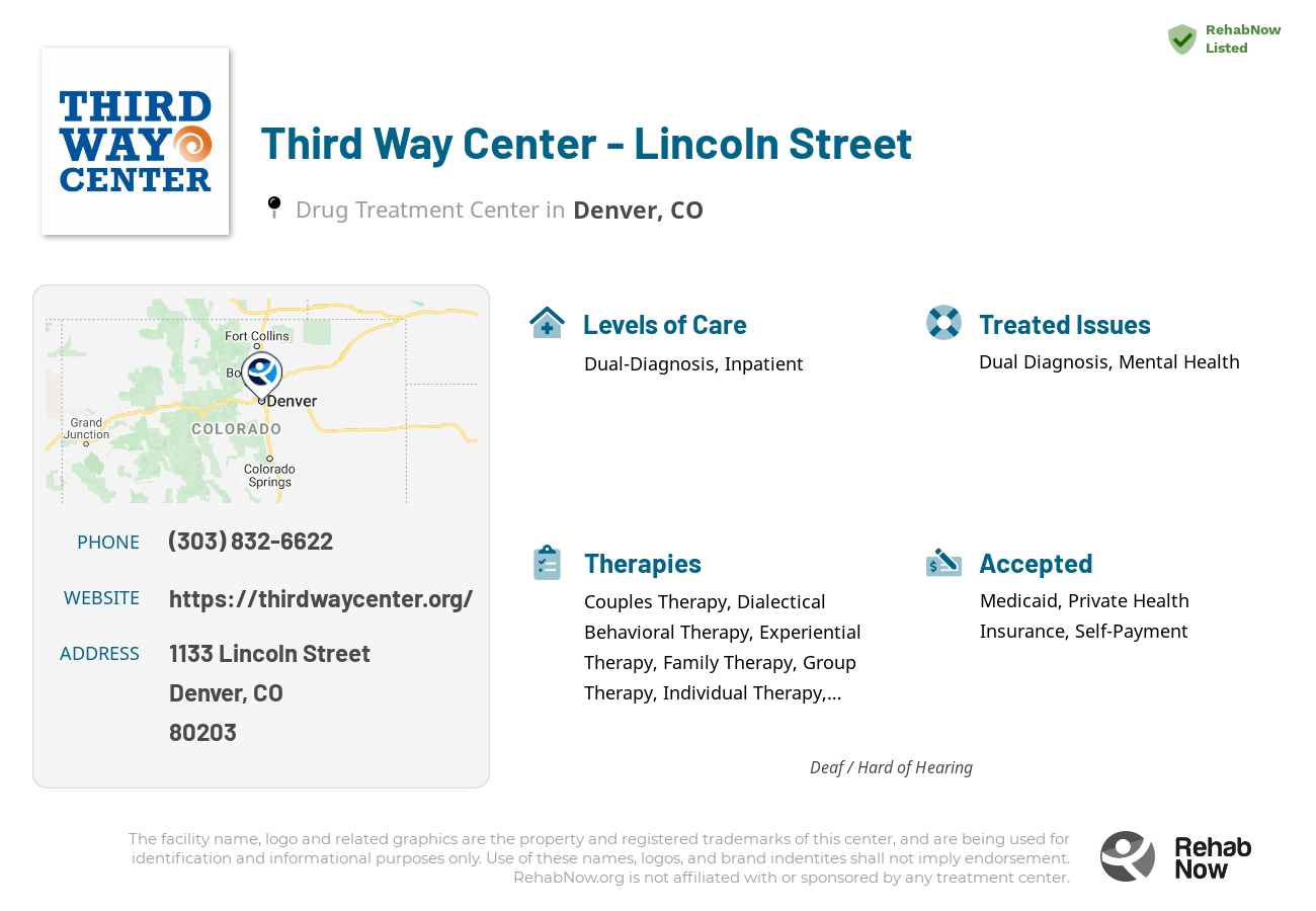 Helpful reference information for Third Way Center - Lincoln Street, a drug treatment center in Colorado located at: 1133 1133 Lincoln Street, Denver, CO 80203, including phone numbers, official website, and more. Listed briefly is an overview of Levels of Care, Therapies Offered, Issues Treated, and accepted forms of Payment Methods.