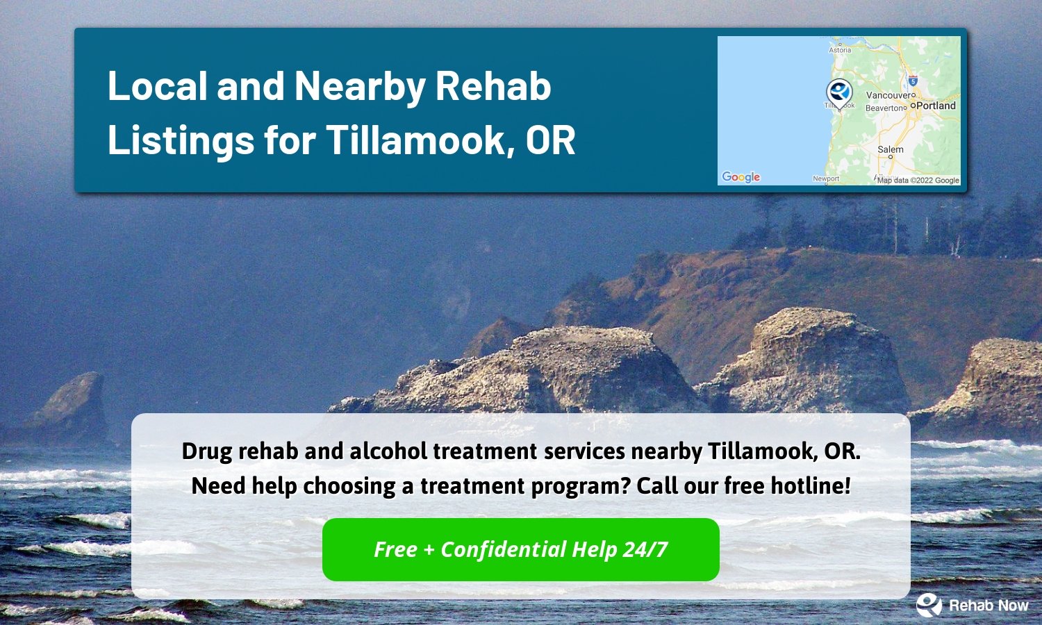 Drug rehab and alcohol treatment services nearby Tillamook, OR. Need help choosing a treatment program? Call our free hotline!