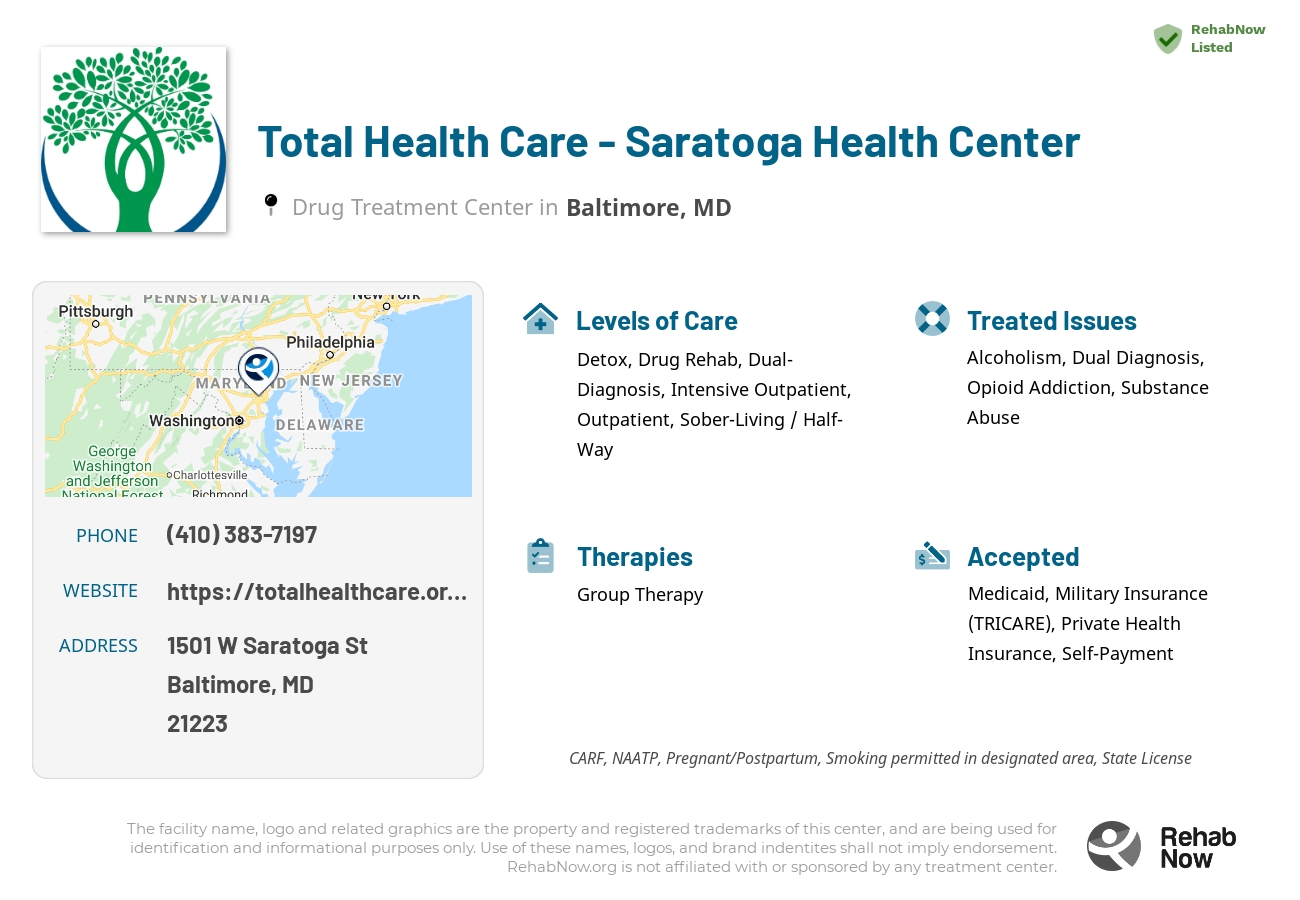 Helpful reference information for Total Health Care - Saratoga Health Center, a drug treatment center in Maryland located at: 1501 W Saratoga St, Baltimore, MD 21223, including phone numbers, official website, and more. Listed briefly is an overview of Levels of Care, Therapies Offered, Issues Treated, and accepted forms of Payment Methods.