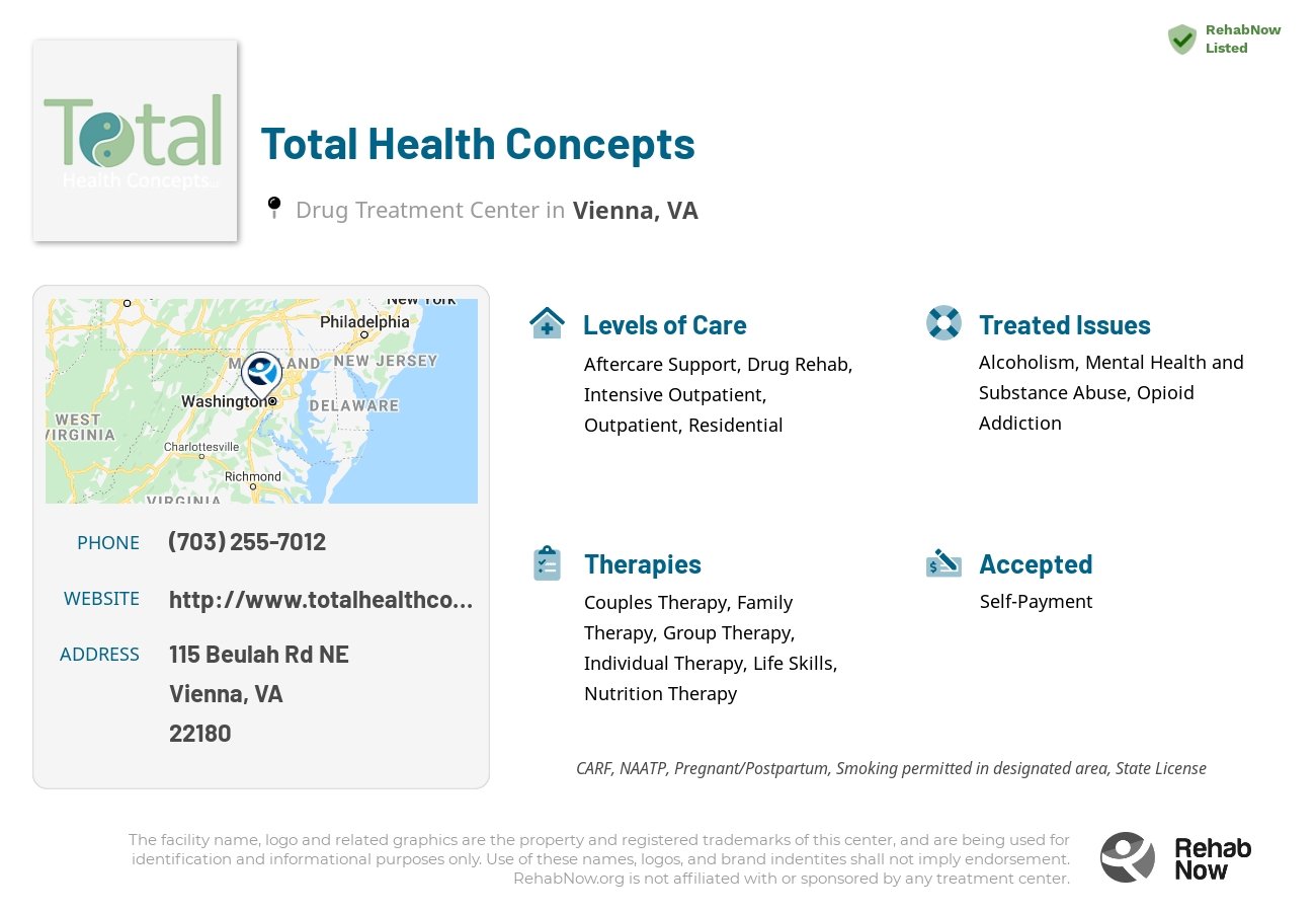Helpful reference information for Total Health Concepts, a drug treatment center in Virginia located at: 115 Beulah Rd NE, Vienna, VA 22180, including phone numbers, official website, and more. Listed briefly is an overview of Levels of Care, Therapies Offered, Issues Treated, and accepted forms of Payment Methods.