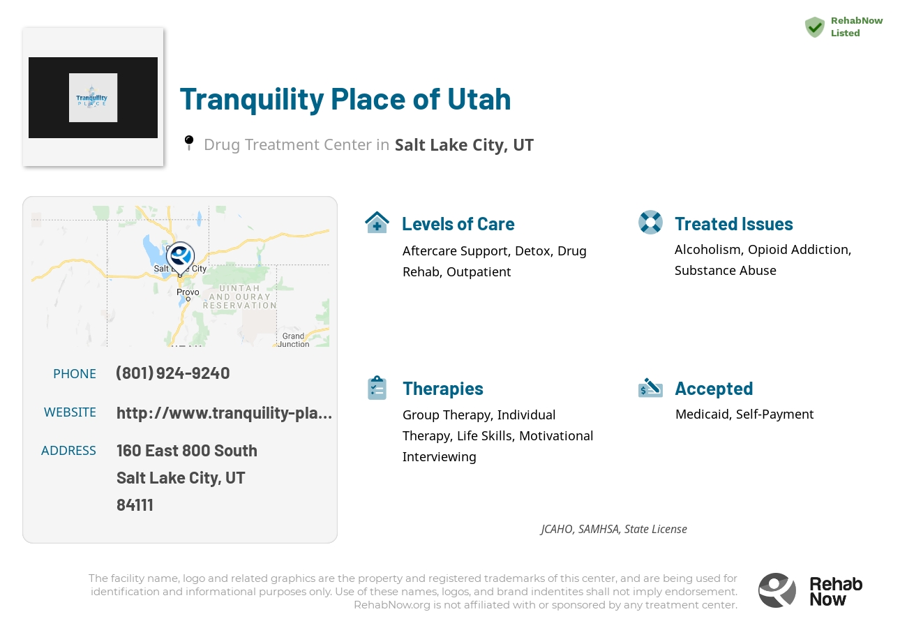 Helpful reference information for Tranquility Place of Utah, a drug treatment center in Utah located at: 160 160 East 800 South, Salt Lake City, UT 84111, including phone numbers, official website, and more. Listed briefly is an overview of Levels of Care, Therapies Offered, Issues Treated, and accepted forms of Payment Methods.