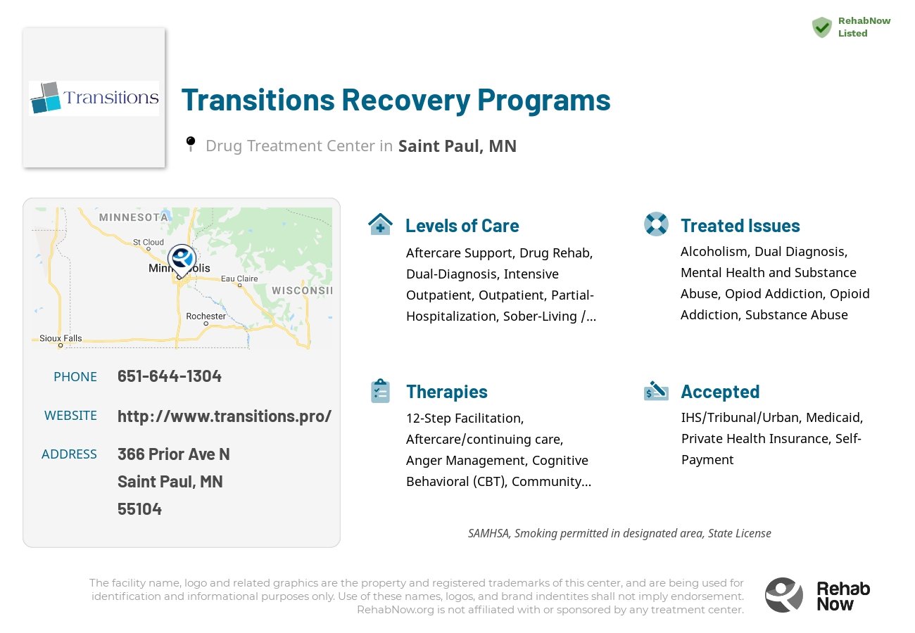 Helpful reference information for Transitions Recovery Programs, a drug treatment center in Minnesota located at: 366 Prior Ave N, Saint Paul, MN 55104, including phone numbers, official website, and more. Listed briefly is an overview of Levels of Care, Therapies Offered, Issues Treated, and accepted forms of Payment Methods.