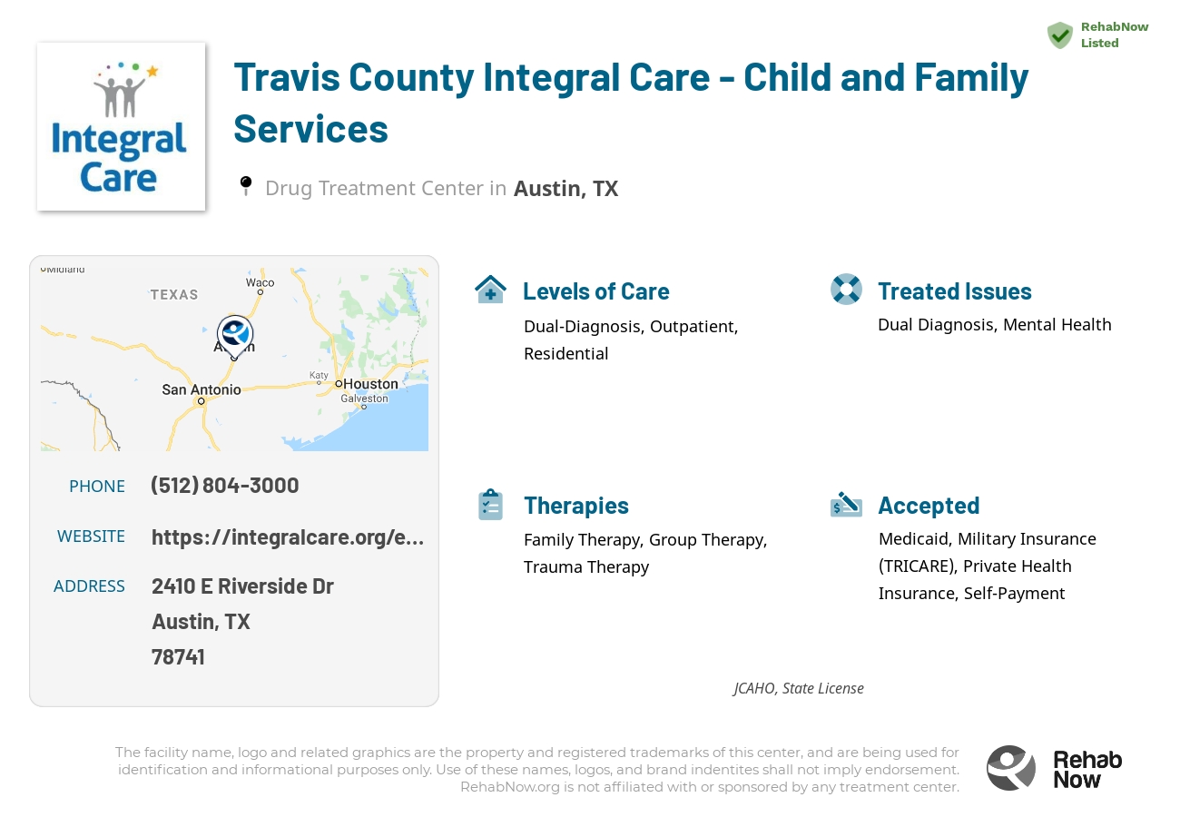 Helpful reference information for Travis County Integral Care - Child and Family Services, a drug treatment center in Texas located at: 2410 E Riverside Dr, Austin, TX 78741, including phone numbers, official website, and more. Listed briefly is an overview of Levels of Care, Therapies Offered, Issues Treated, and accepted forms of Payment Methods.