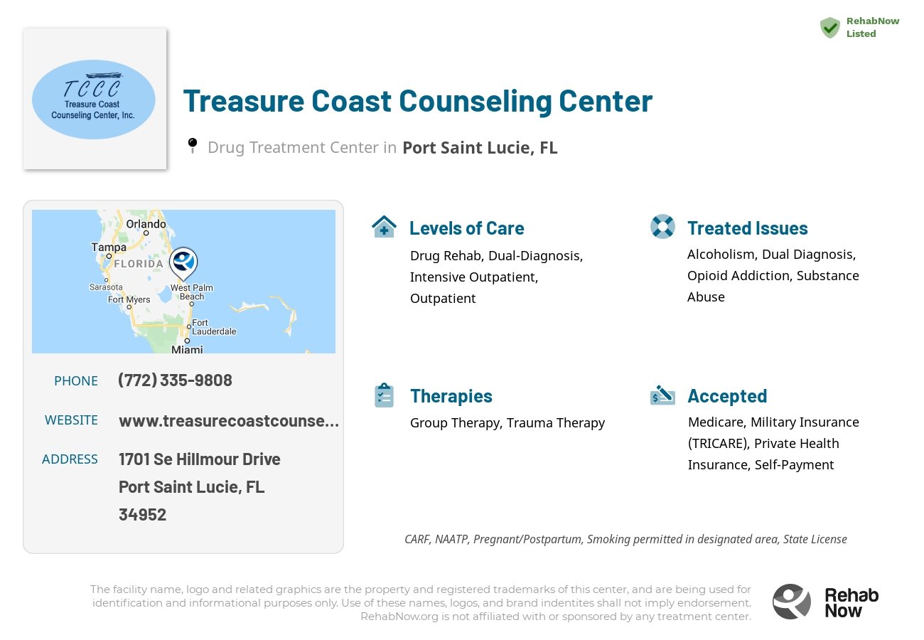 Helpful reference information for Treasure Coast Counseling Center, a drug treatment center in Florida located at: 1701 Se Hillmour Drive, Port Saint Lucie, FL, 34952, including phone numbers, official website, and more. Listed briefly is an overview of Levels of Care, Therapies Offered, Issues Treated, and accepted forms of Payment Methods.