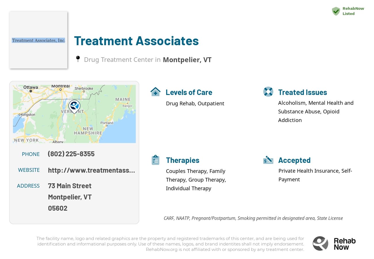 Helpful reference information for Treatment Associates, a drug treatment center in Vermont located at: 73 73 Main Street, Montpelier, VT 05602, including phone numbers, official website, and more. Listed briefly is an overview of Levels of Care, Therapies Offered, Issues Treated, and accepted forms of Payment Methods.
