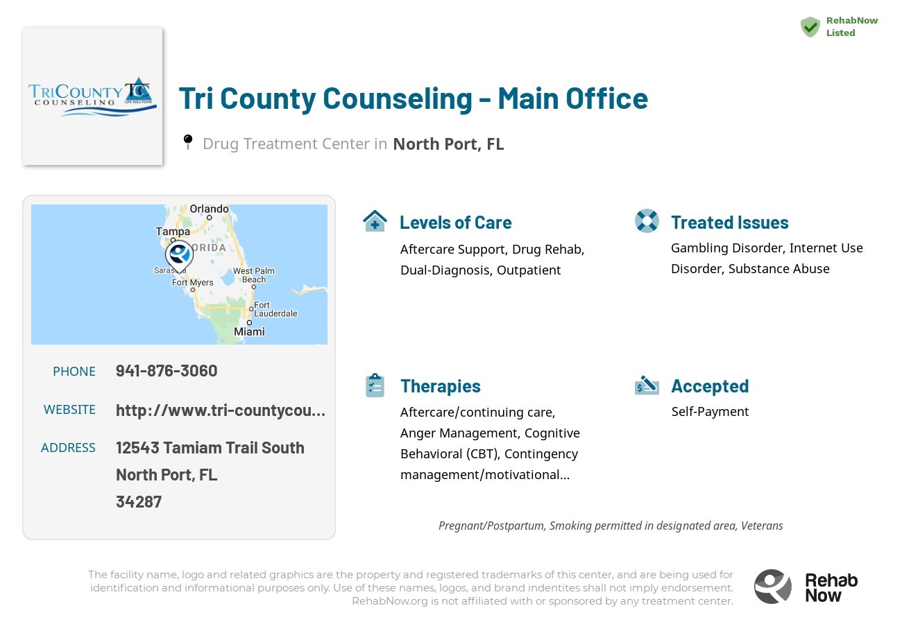 Helpful reference information for Tri County Counseling - Main Office, a drug treatment center in Florida located at: 12543 Tamiam Trail South, North Port, FL 34287, including phone numbers, official website, and more. Listed briefly is an overview of Levels of Care, Therapies Offered, Issues Treated, and accepted forms of Payment Methods.