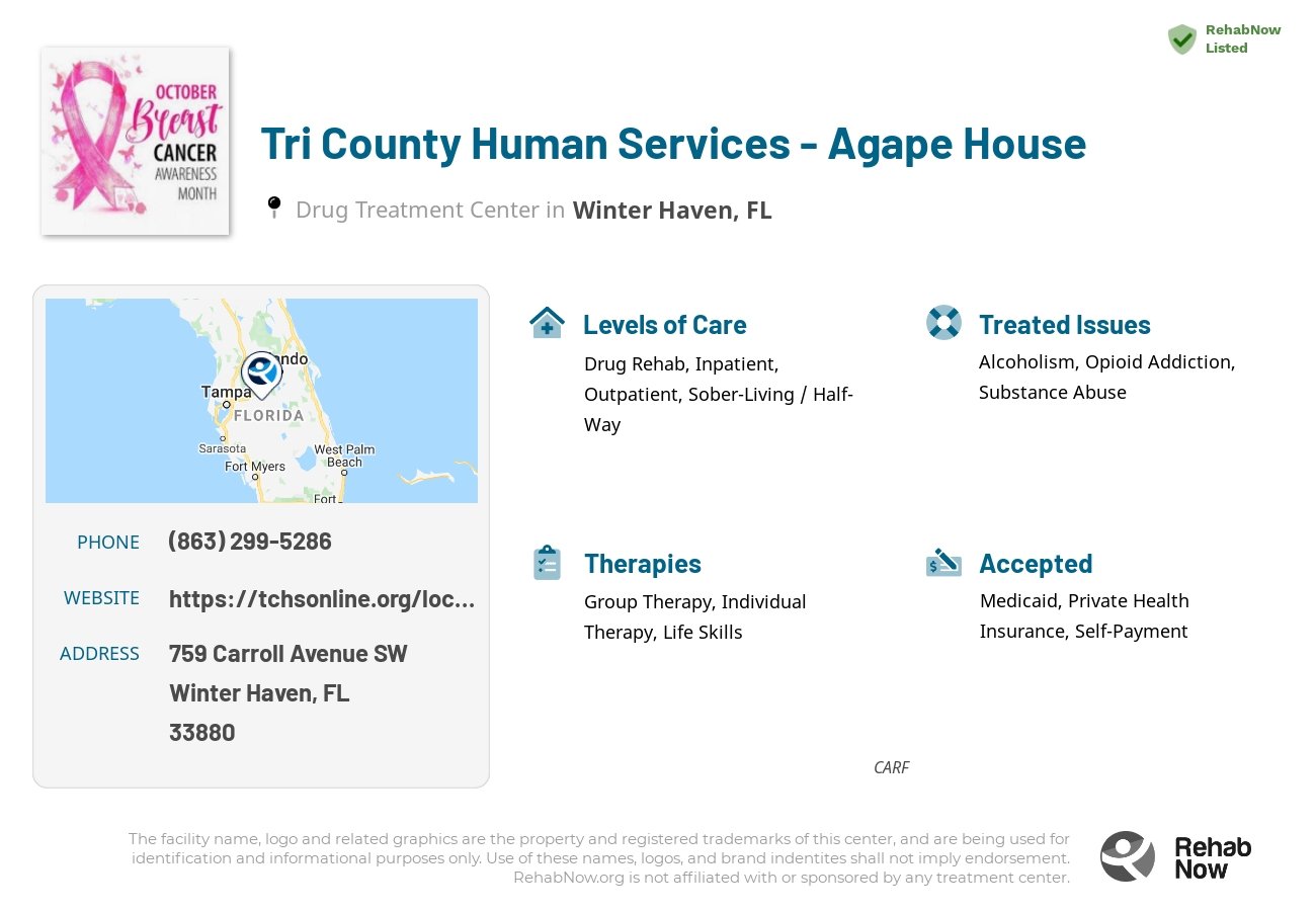 Helpful reference information for Tri County Human Services - Agape House, a drug treatment center in Florida located at: 759 Carroll Avenue SW, Winter Haven, FL, 33880, including phone numbers, official website, and more. Listed briefly is an overview of Levels of Care, Therapies Offered, Issues Treated, and accepted forms of Payment Methods.