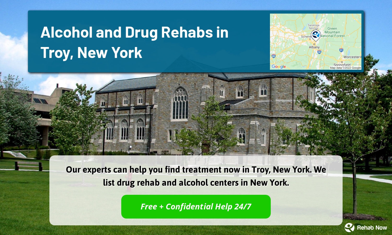 Our experts can help you find treatment now in Troy, New York. We list drug rehab and alcohol centers in New York.