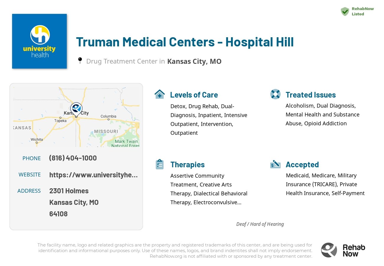 Helpful reference information for Truman Medical Centers - Hospital Hill, a drug treatment center in Missouri located at: 2301 Holmes, Kansas City, MO, 64108, including phone numbers, official website, and more. Listed briefly is an overview of Levels of Care, Therapies Offered, Issues Treated, and accepted forms of Payment Methods.