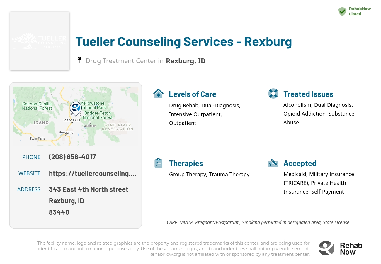 Helpful reference information for Tueller Counseling Services - Rexburg, a drug treatment center in Idaho located at: 343 343 East 4th North street, Rexburg, ID 83440, including phone numbers, official website, and more. Listed briefly is an overview of Levels of Care, Therapies Offered, Issues Treated, and accepted forms of Payment Methods.