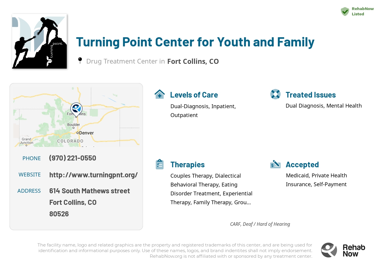 Helpful reference information for Turning Point Center for Youth and Family, a drug treatment center in Colorado located at: 614 South Mathews street, Fort Collins, CO, 80526, including phone numbers, official website, and more. Listed briefly is an overview of Levels of Care, Therapies Offered, Issues Treated, and accepted forms of Payment Methods.