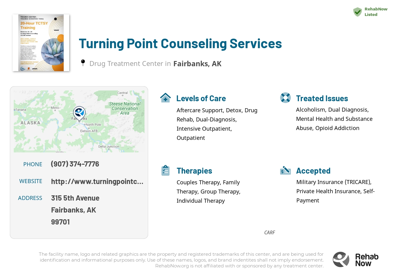 Helpful reference information for Turning Point Counseling Services, a drug treatment center in Alaska located at: 315 5th Avenue, Fairbanks, AK 99701, including phone numbers, official website, and more. Listed briefly is an overview of Levels of Care, Therapies Offered, Issues Treated, and accepted forms of Payment Methods.
