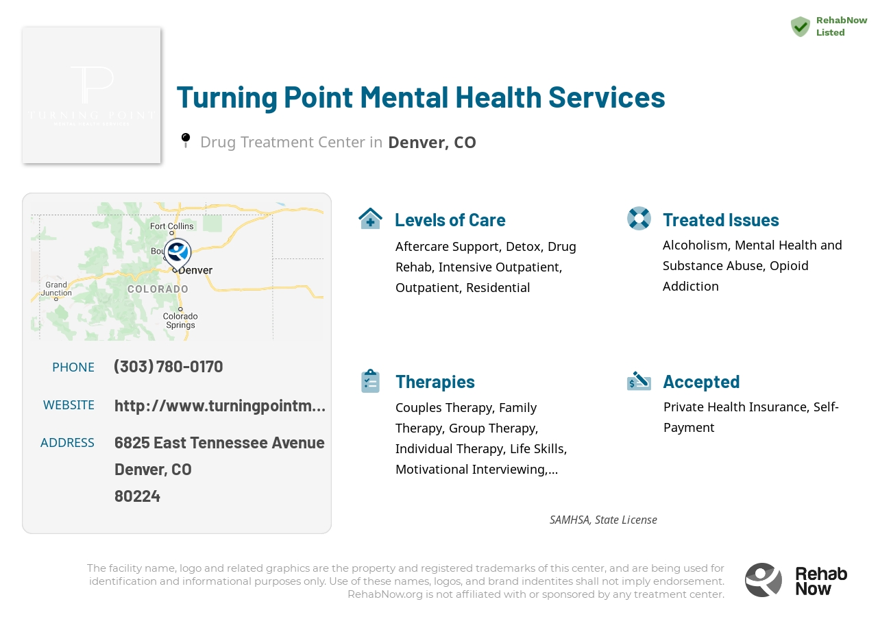 Helpful reference information for Turning Point Mental Health Services, a drug treatment center in Colorado located at: 6825 East Tennessee Avenue, Denver, CO, 80224, including phone numbers, official website, and more. Listed briefly is an overview of Levels of Care, Therapies Offered, Issues Treated, and accepted forms of Payment Methods.