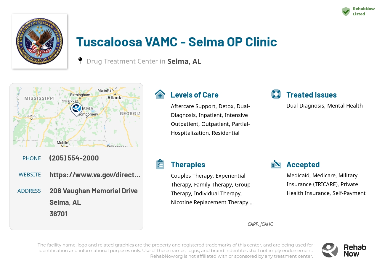Helpful reference information for Tuscaloosa VAMC - Selma OP Clinic, a drug treatment center in Alabama located at: 206 Vaughan Memorial Drive, Selma, AL, 36701, including phone numbers, official website, and more. Listed briefly is an overview of Levels of Care, Therapies Offered, Issues Treated, and accepted forms of Payment Methods.