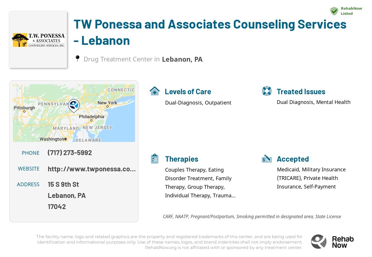 Helpful reference information for TW Ponessa and Associates Counseling Services - Lebanon, a drug treatment center in Pennsylvania located at: 15 S 9th St, Lebanon, PA 17042, including phone numbers, official website, and more. Listed briefly is an overview of Levels of Care, Therapies Offered, Issues Treated, and accepted forms of Payment Methods.