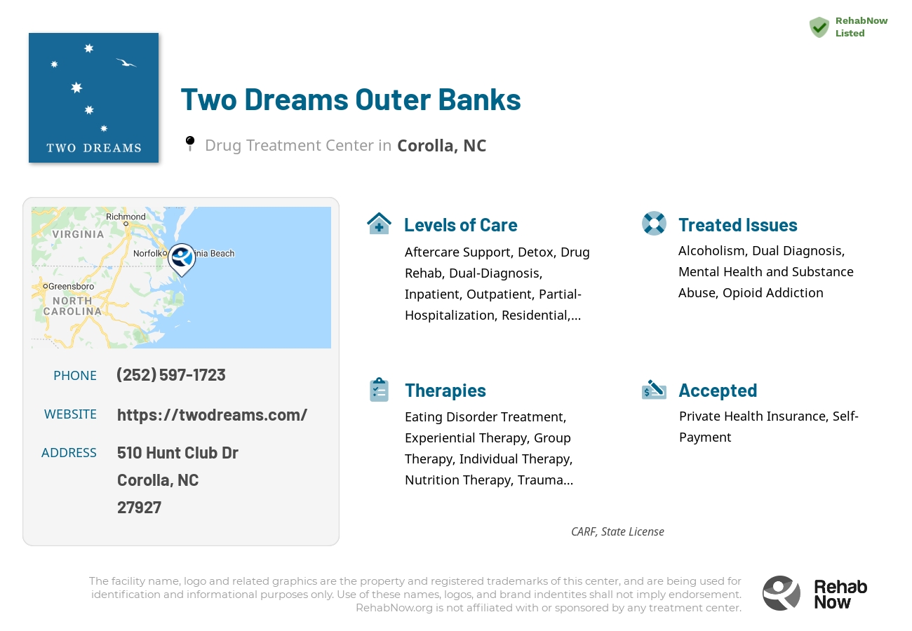 Helpful reference information for Two Dreams Outer Banks, a drug treatment center in North Carolina located at: 510 Hunt Club Dr, Corolla, NC 27927, including phone numbers, official website, and more. Listed briefly is an overview of Levels of Care, Therapies Offered, Issues Treated, and accepted forms of Payment Methods.