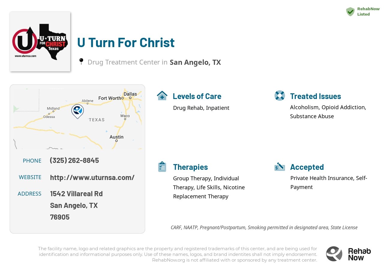 Helpful reference information for U Turn For Christ, a drug treatment center in Texas located at: 1542 Villareal Rd, San Angelo, TX 76905, including phone numbers, official website, and more. Listed briefly is an overview of Levels of Care, Therapies Offered, Issues Treated, and accepted forms of Payment Methods.