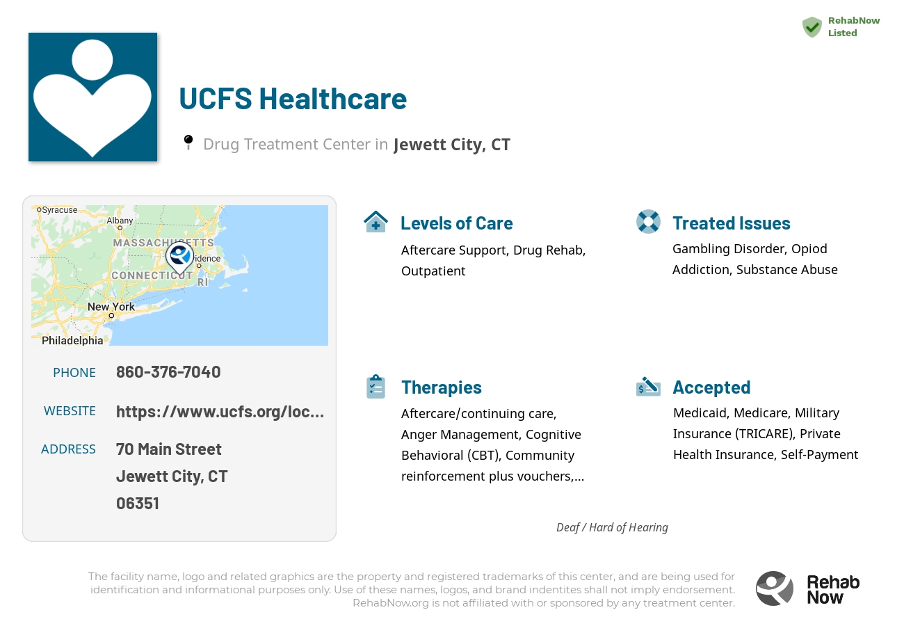 Helpful reference information for UCFS Healthcare, a drug treatment center in Connecticut located at: 70 Main Street, Jewett City, CT 06351, including phone numbers, official website, and more. Listed briefly is an overview of Levels of Care, Therapies Offered, Issues Treated, and accepted forms of Payment Methods.