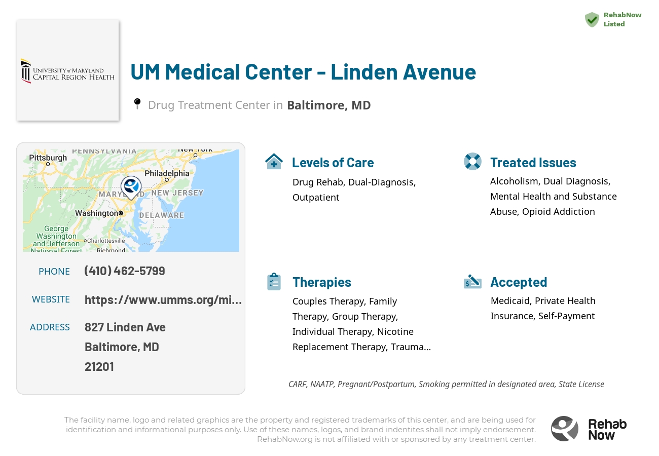 Helpful reference information for UM Medical Center - Linden Avenue, a drug treatment center in Maryland located at: 827 Linden Ave, Baltimore, MD 21201, including phone numbers, official website, and more. Listed briefly is an overview of Levels of Care, Therapies Offered, Issues Treated, and accepted forms of Payment Methods.