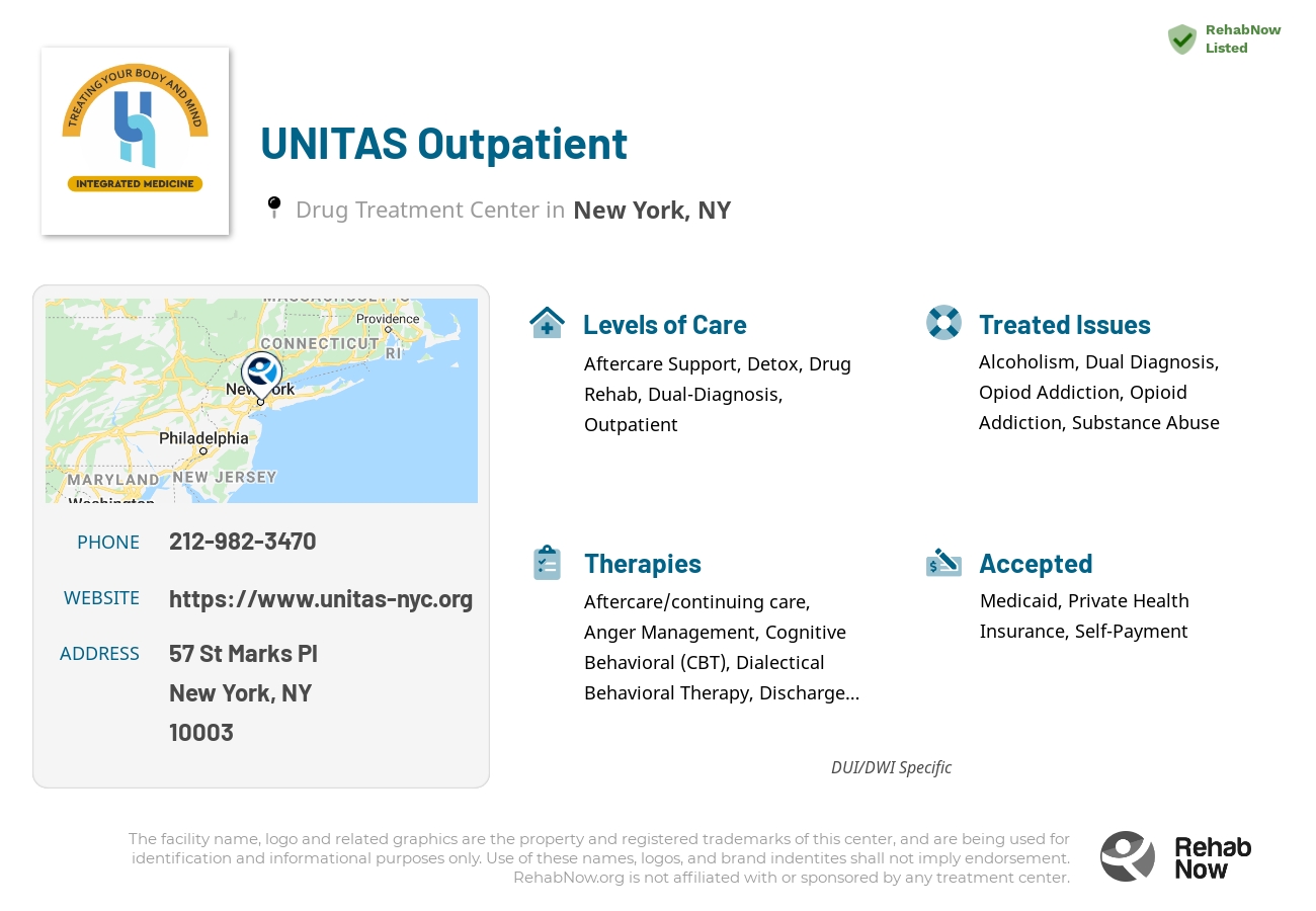 Helpful reference information for UNITAS Outpatient, a drug treatment center in New York located at: 57 St Marks Pl, New York, NY 10003, including phone numbers, official website, and more. Listed briefly is an overview of Levels of Care, Therapies Offered, Issues Treated, and accepted forms of Payment Methods.