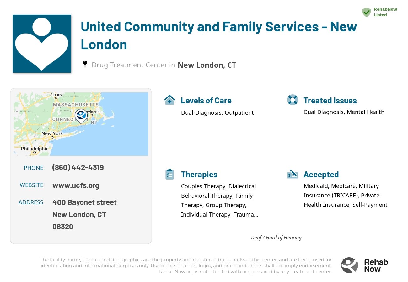 Helpful reference information for United Community and Family Services - New London, a drug treatment center in Connecticut located at: 400 Bayonet street, New London, CT, 06320, including phone numbers, official website, and more. Listed briefly is an overview of Levels of Care, Therapies Offered, Issues Treated, and accepted forms of Payment Methods.
