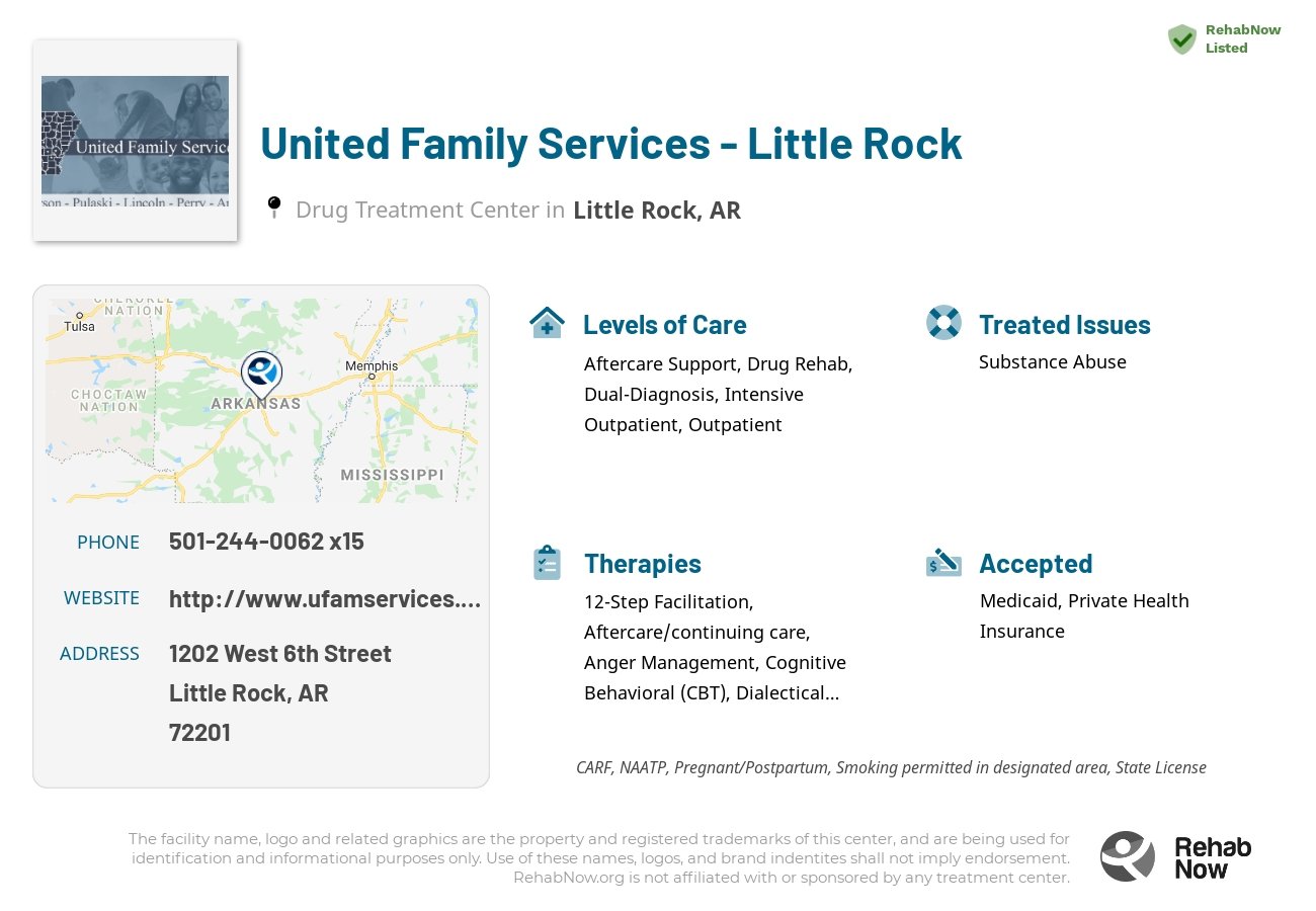 Helpful reference information for United Family Services - Little Rock, a drug treatment center in Arkansas located at: 1202 West 6th Street, Little Rock, AR 72201, including phone numbers, official website, and more. Listed briefly is an overview of Levels of Care, Therapies Offered, Issues Treated, and accepted forms of Payment Methods.