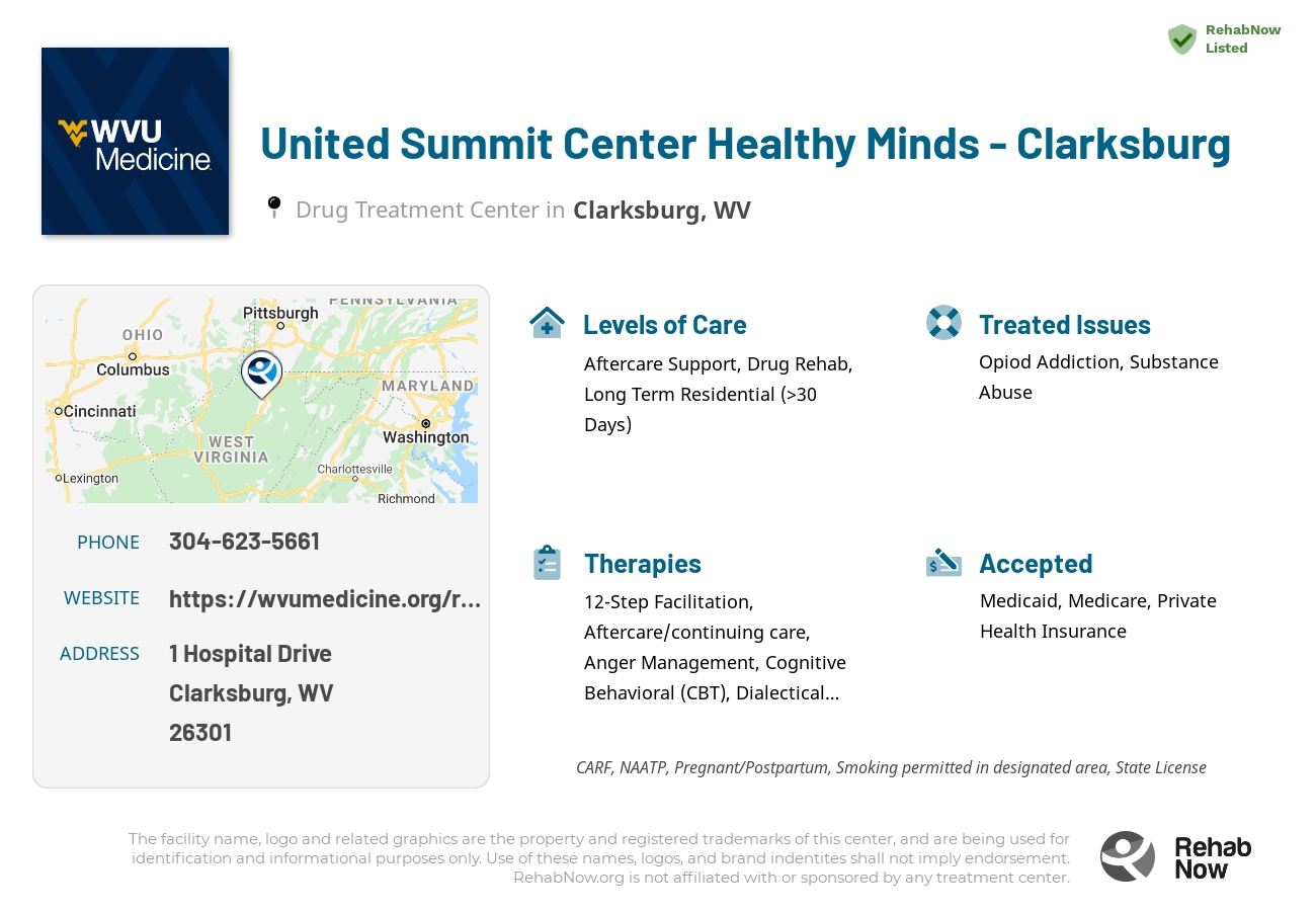 Helpful reference information for United Summit Center Healthy Minds - Clarksburg, a drug treatment center in West Virginia located at: 1 Hospital Drive, Clarksburg, WV 26301, including phone numbers, official website, and more. Listed briefly is an overview of Levels of Care, Therapies Offered, Issues Treated, and accepted forms of Payment Methods.