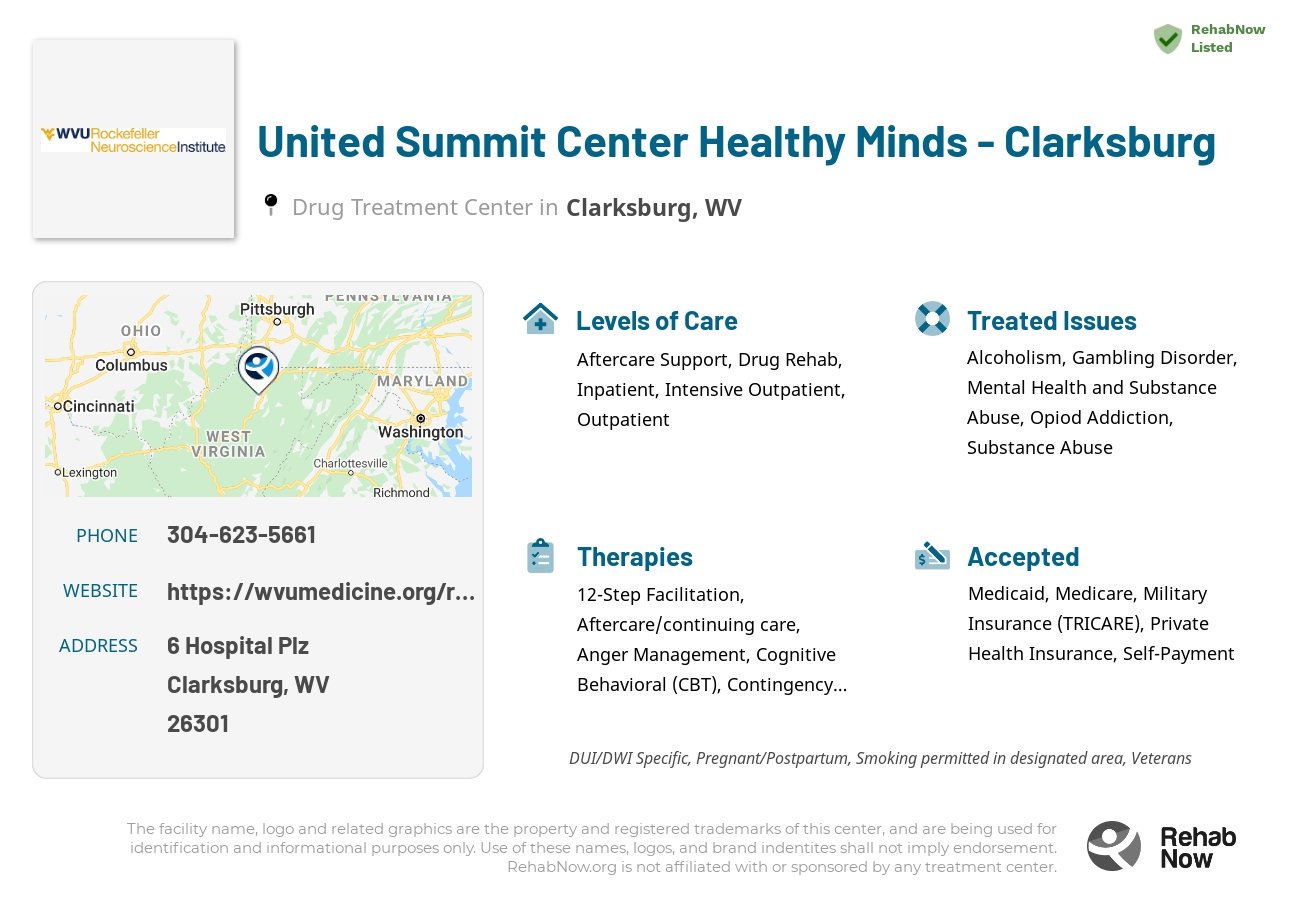 Helpful reference information for United Summit Center Healthy Minds - Clarksburg, a drug treatment center in West Virginia located at: 6 Hospital Plz, Clarksburg, WV 26301, including phone numbers, official website, and more. Listed briefly is an overview of Levels of Care, Therapies Offered, Issues Treated, and accepted forms of Payment Methods.