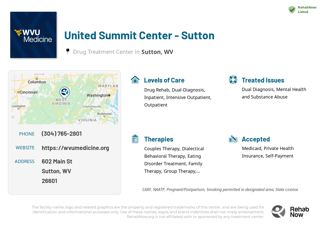 Helpful reference information for United Summit Center - Sutton, a drug treatment center in West Virginia located at: 602 Main St, Sutton, WV 26601, including phone numbers, official website, and more. Listed briefly is an overview of Levels of Care, Therapies Offered, Issues Treated, and accepted forms of Payment Methods.